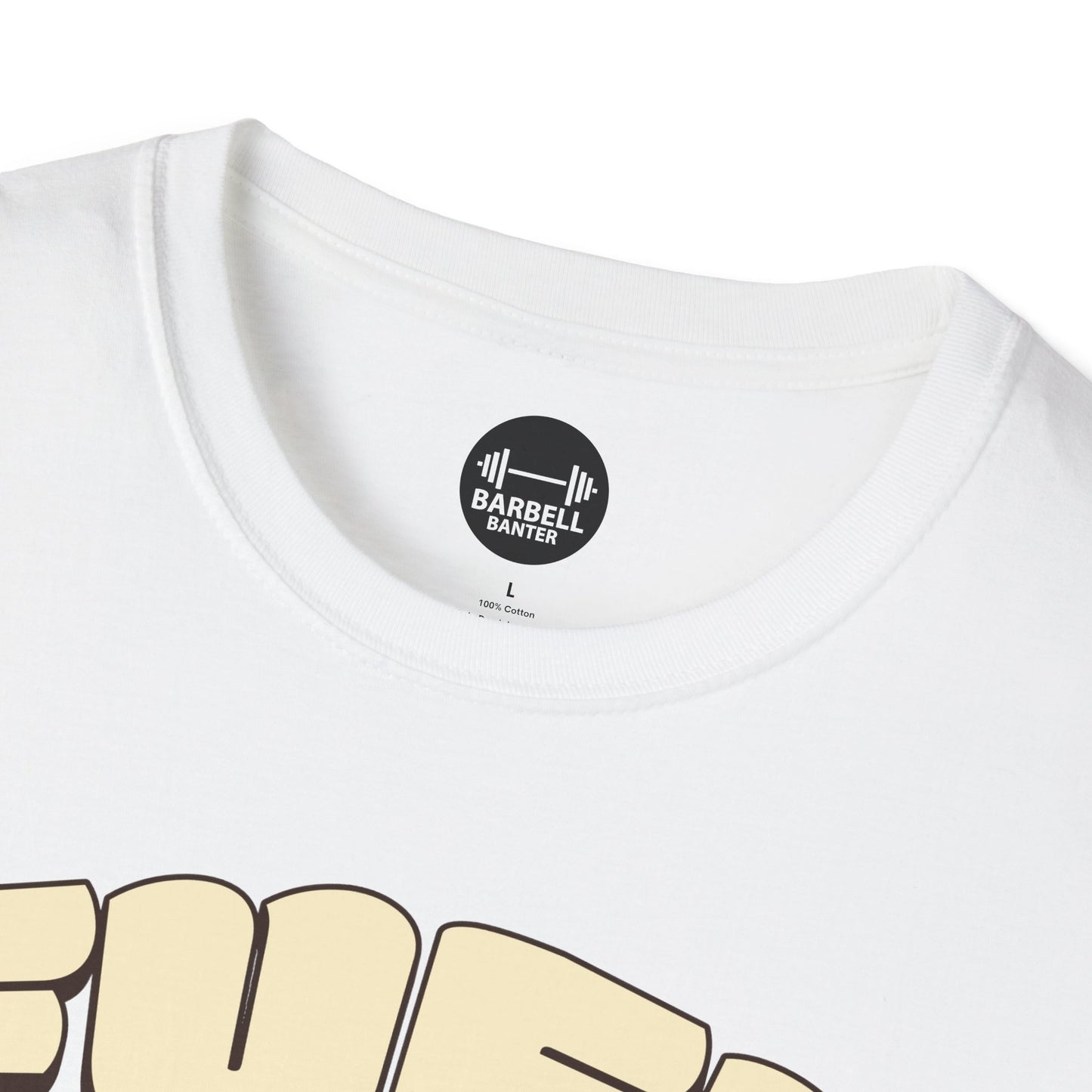 Fuel For Strength T-Shirt