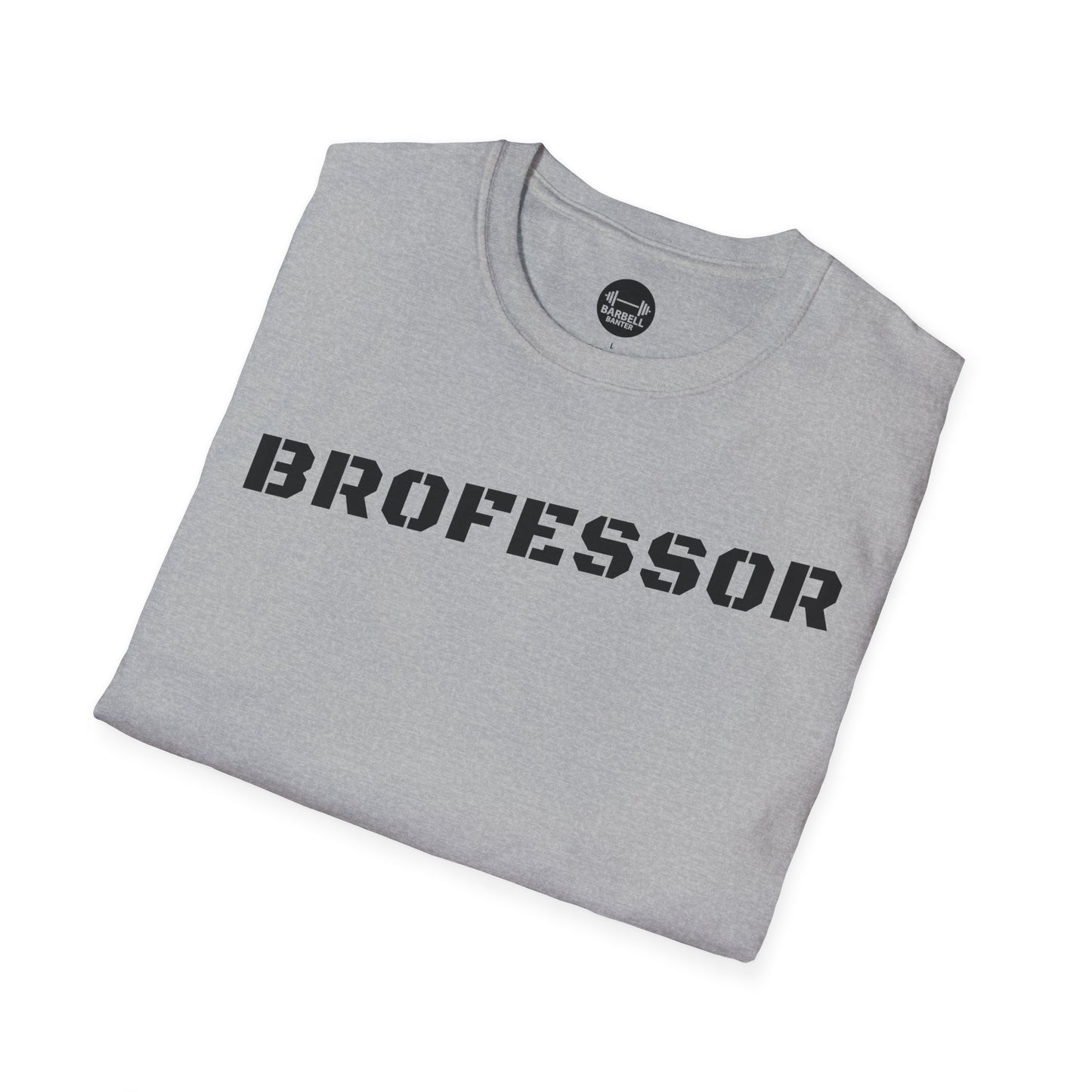 Brofessor T-Shirt