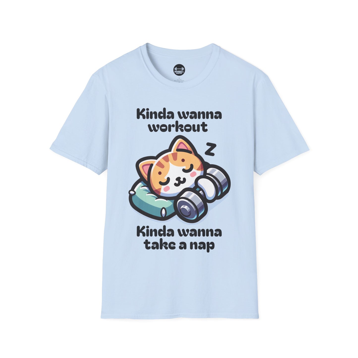 Kinda Wanna Workout Kinda Wanna Take A Nap T-Shirt