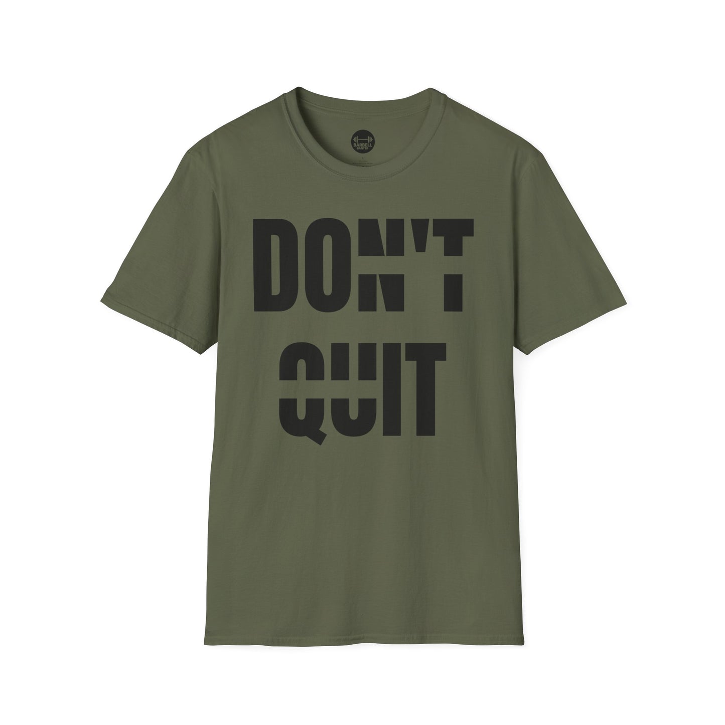 Dont Quit, Do It T-Shirt