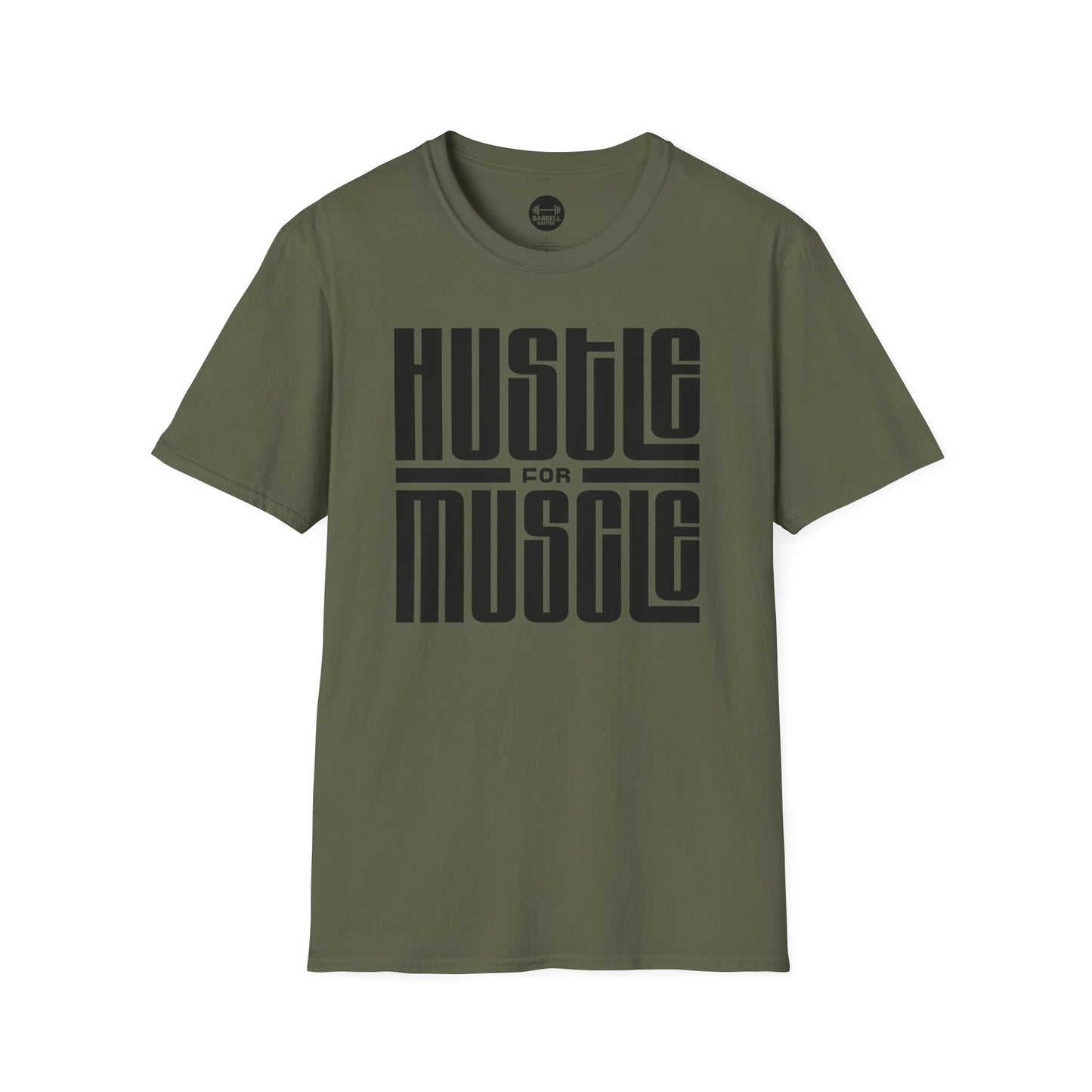 Hustle For Muscle T-Shirt