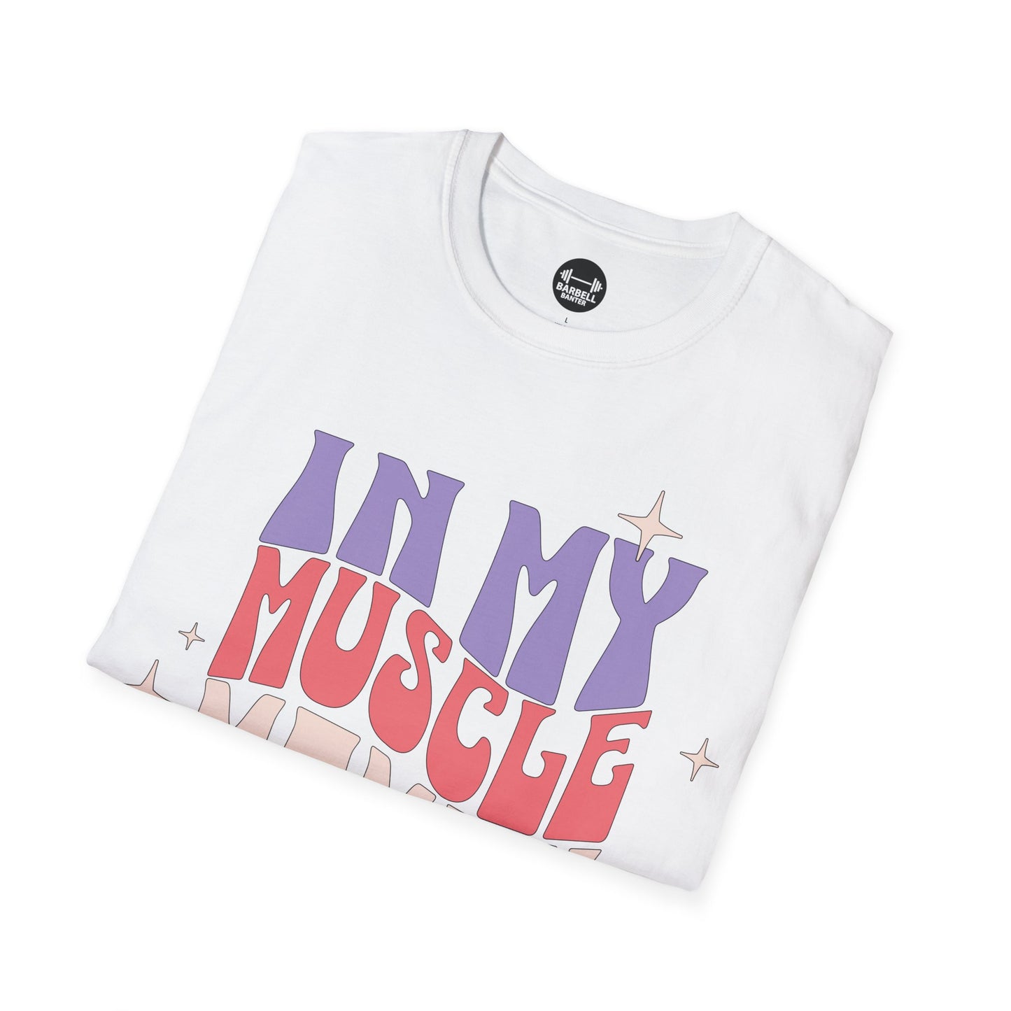 Muscle Mommy Era T-Shirt