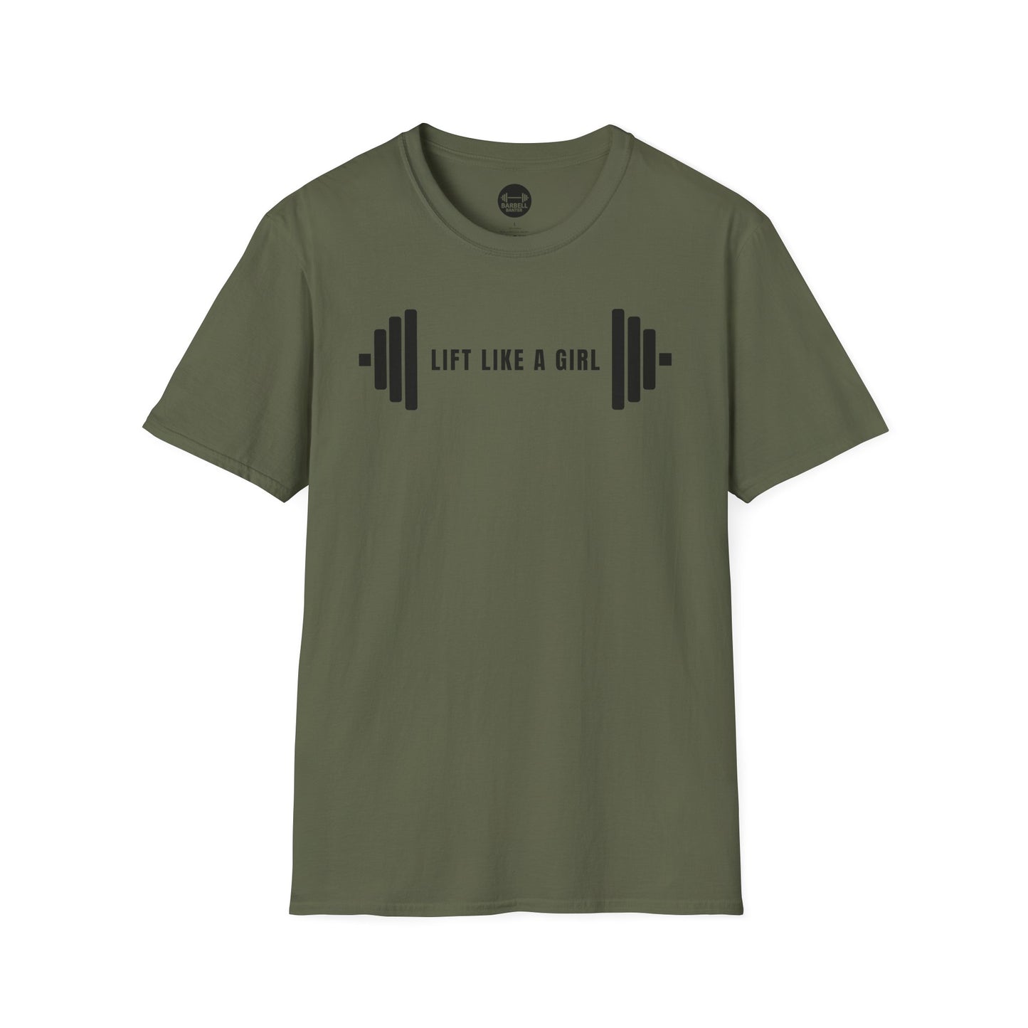 Lift Like A Girl T-Shirt