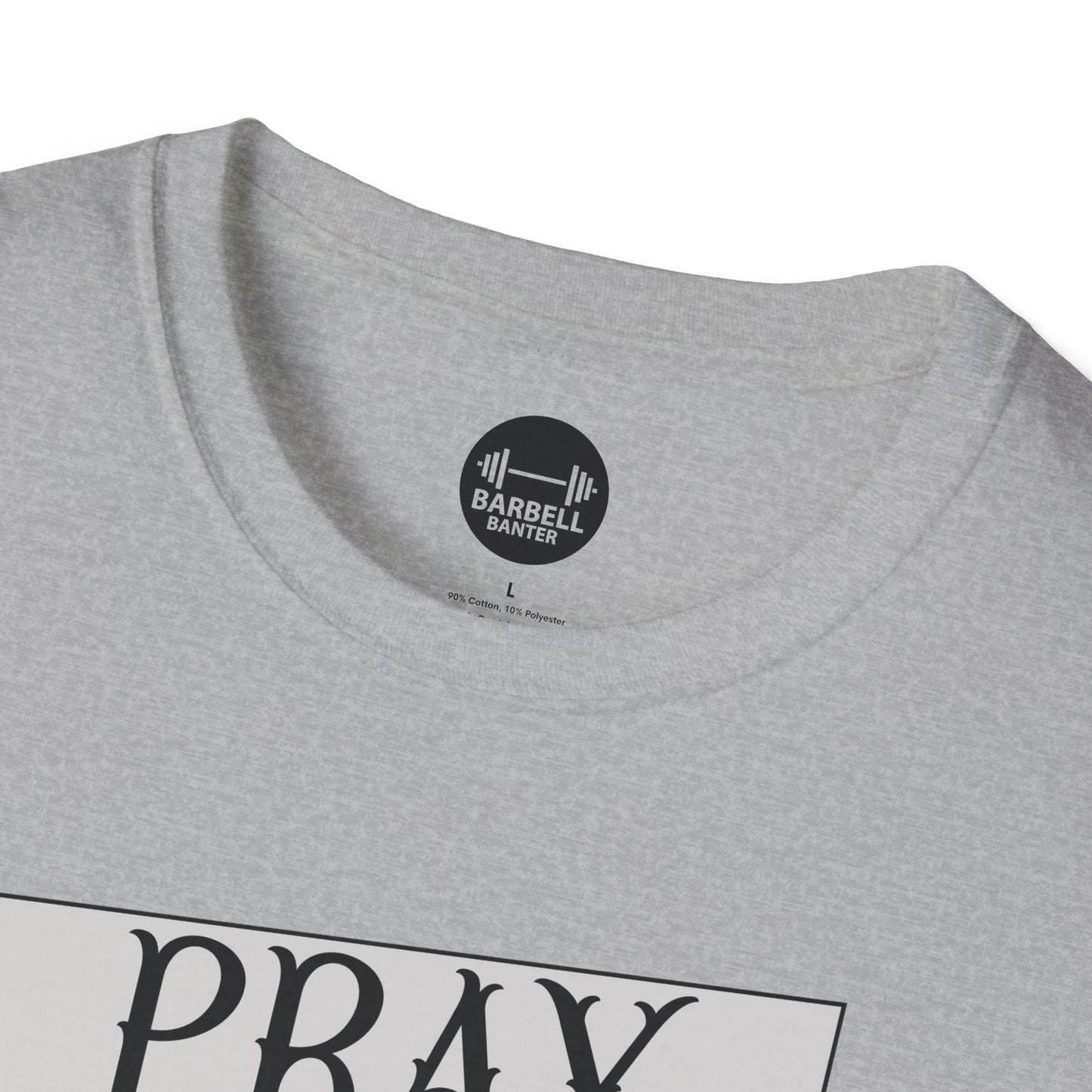 Lift More Pray More T-Shirt