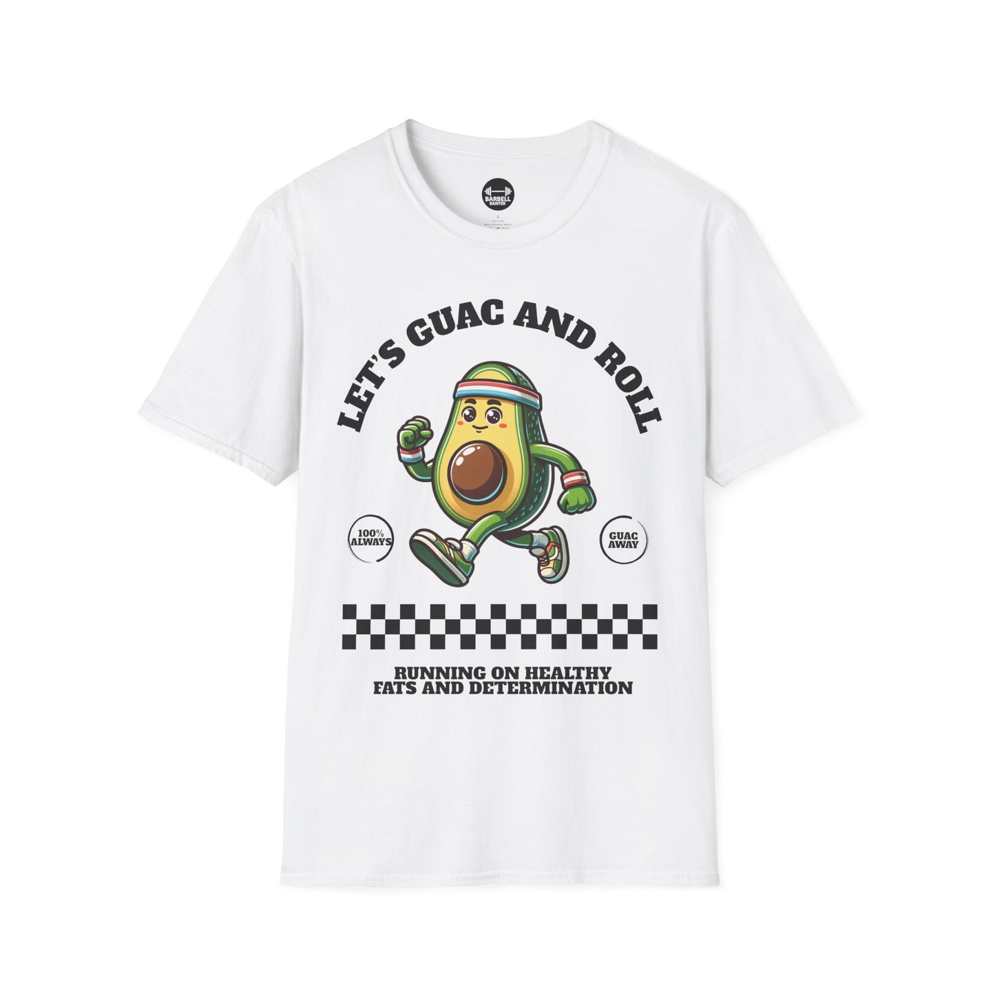 Let's Guac And Roll T-Shirt