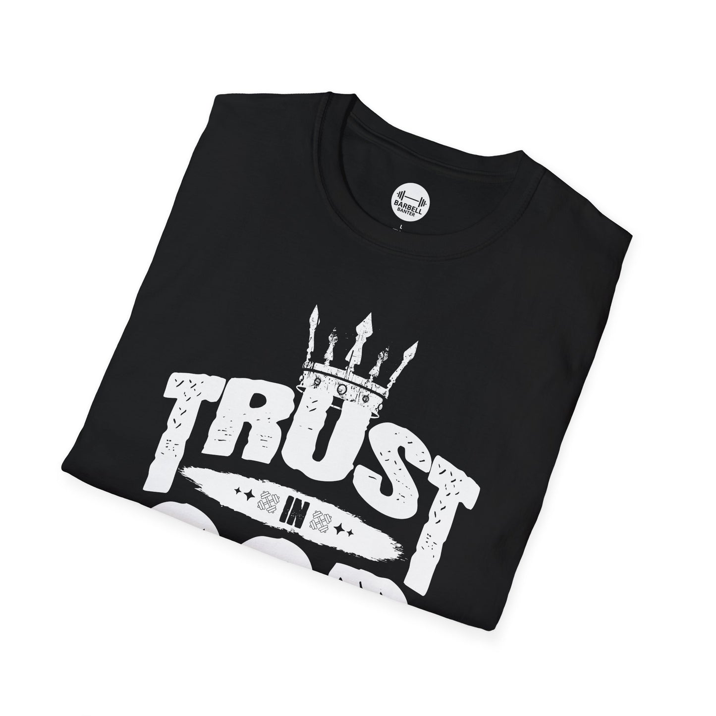 Trust In God T-Shirt