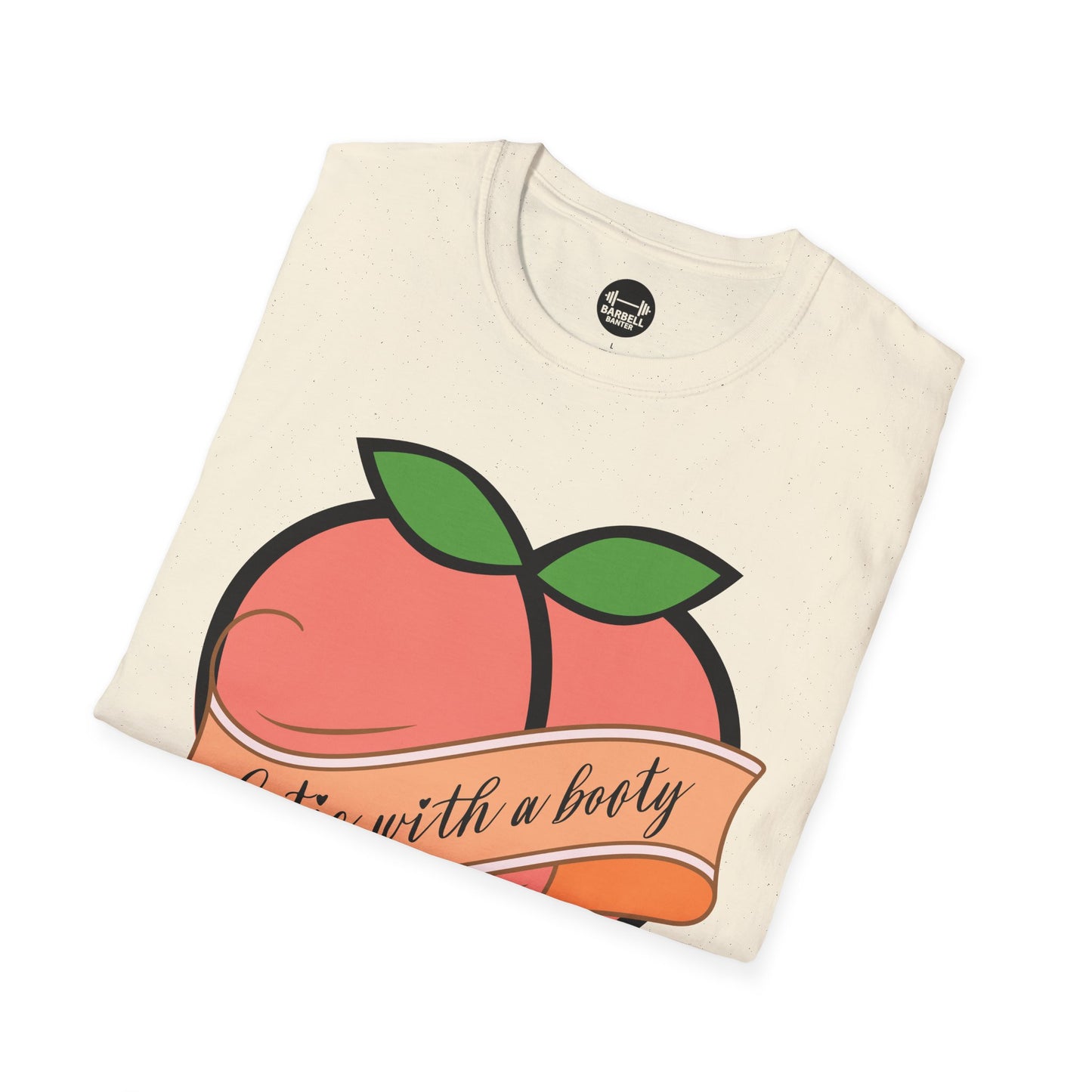 Cutie With A Booty T-Shirt