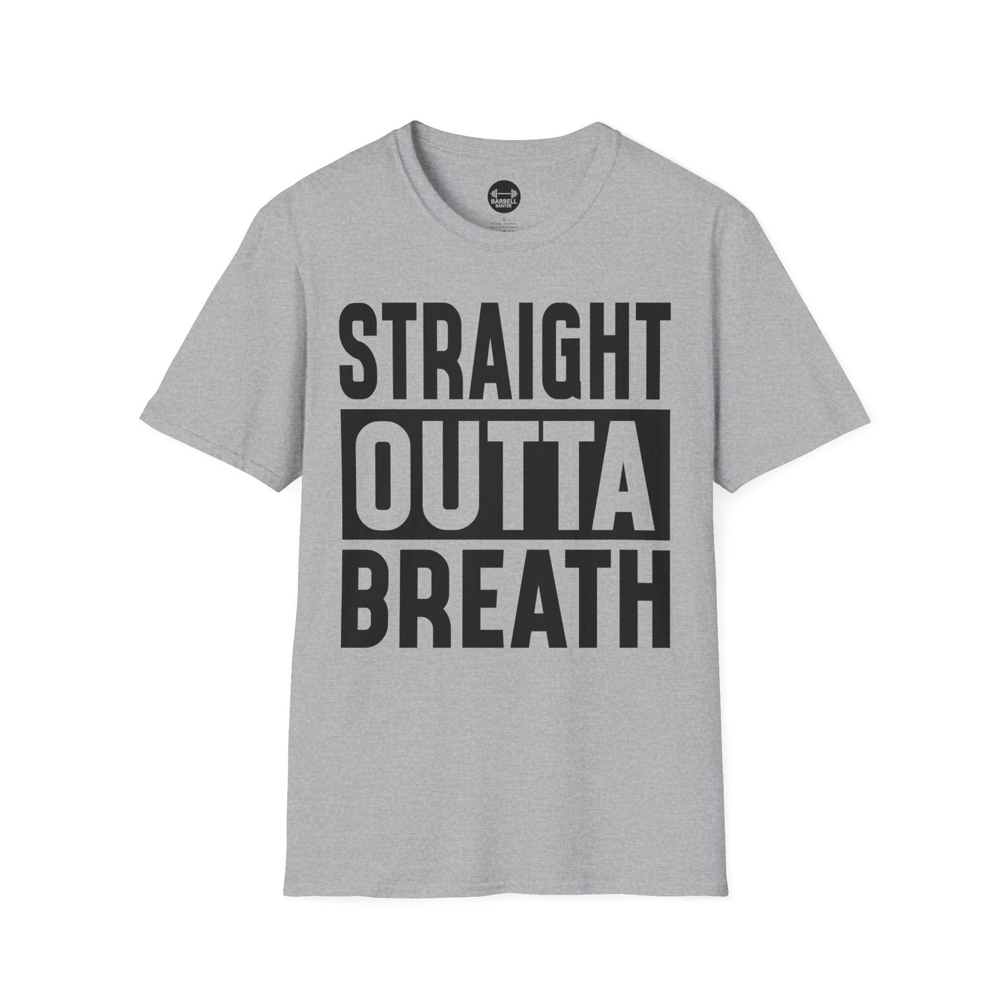 Straight Outta Breath T-Shirt