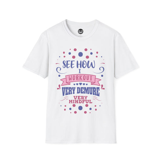 Very Demure Very Mindful T-Shirt