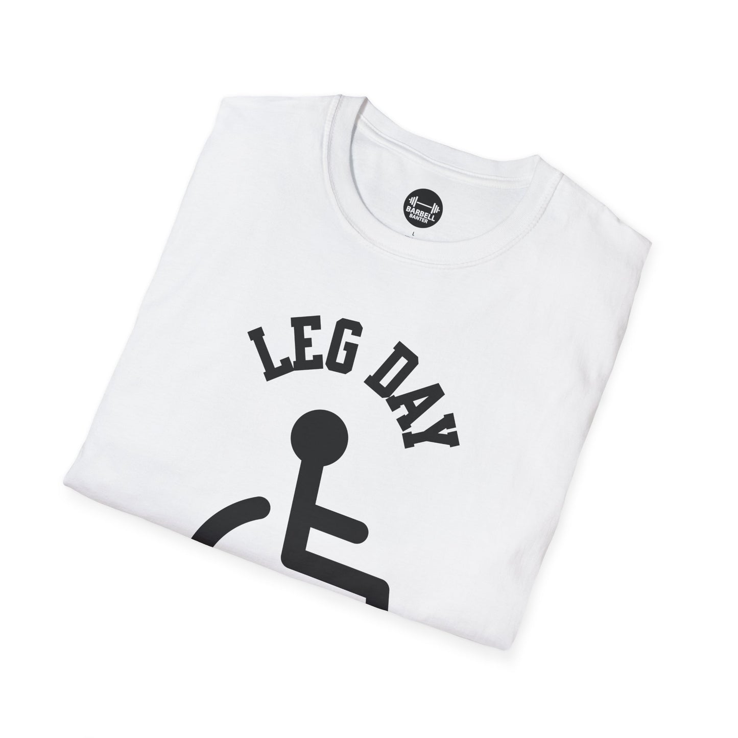 Leg Day T-Shirt