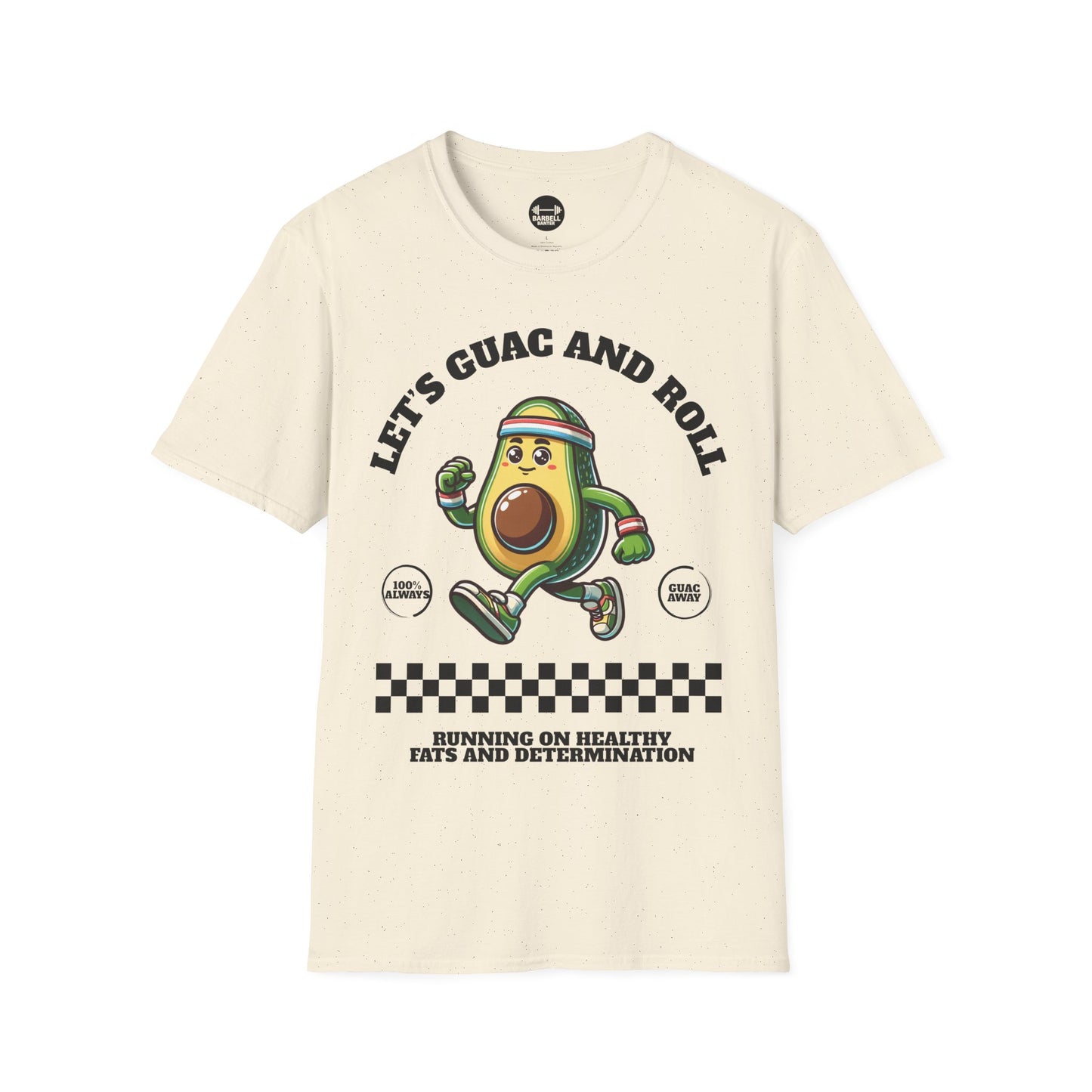 Let's Guac And Roll T-Shirt