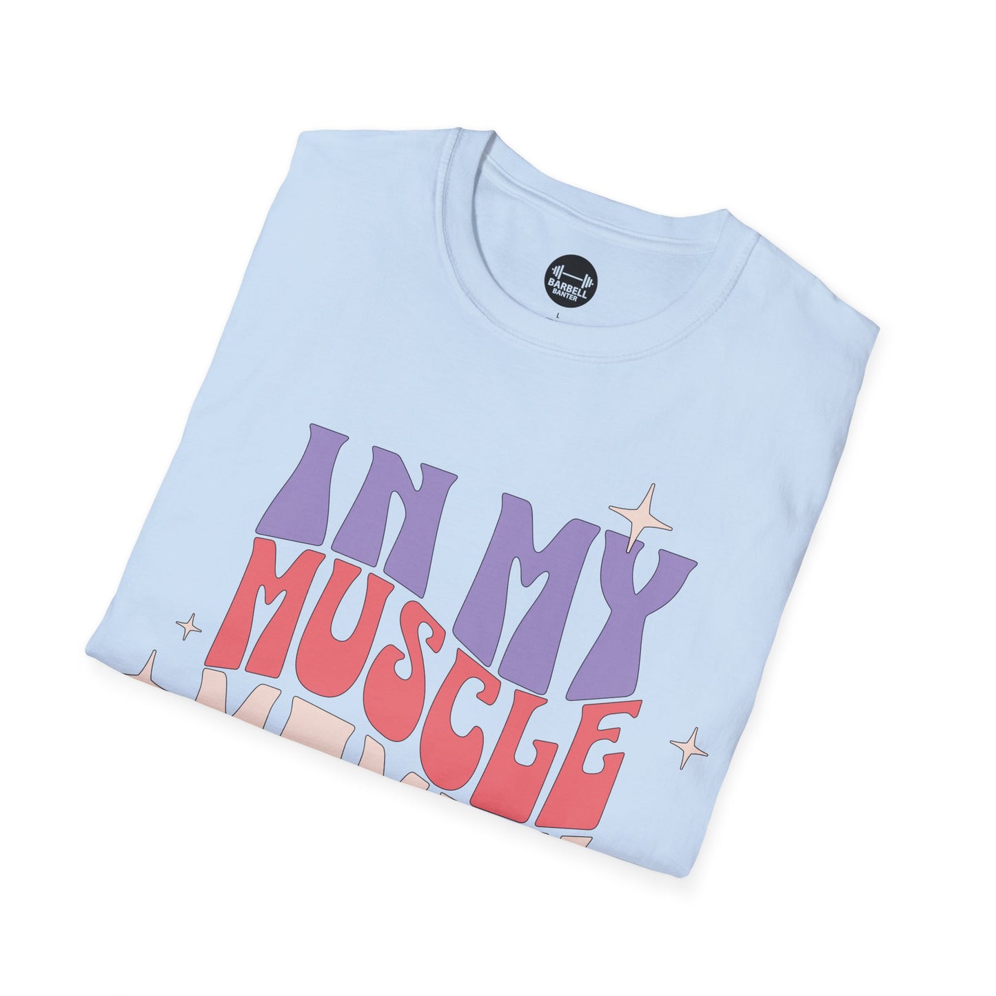 Muscle Mommy Era T-Shirt