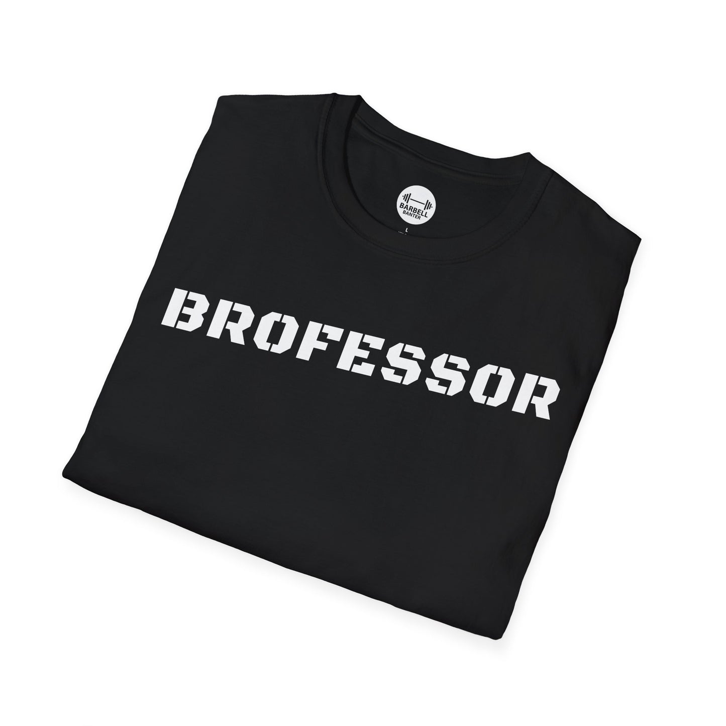 Brofessor T-Shirt