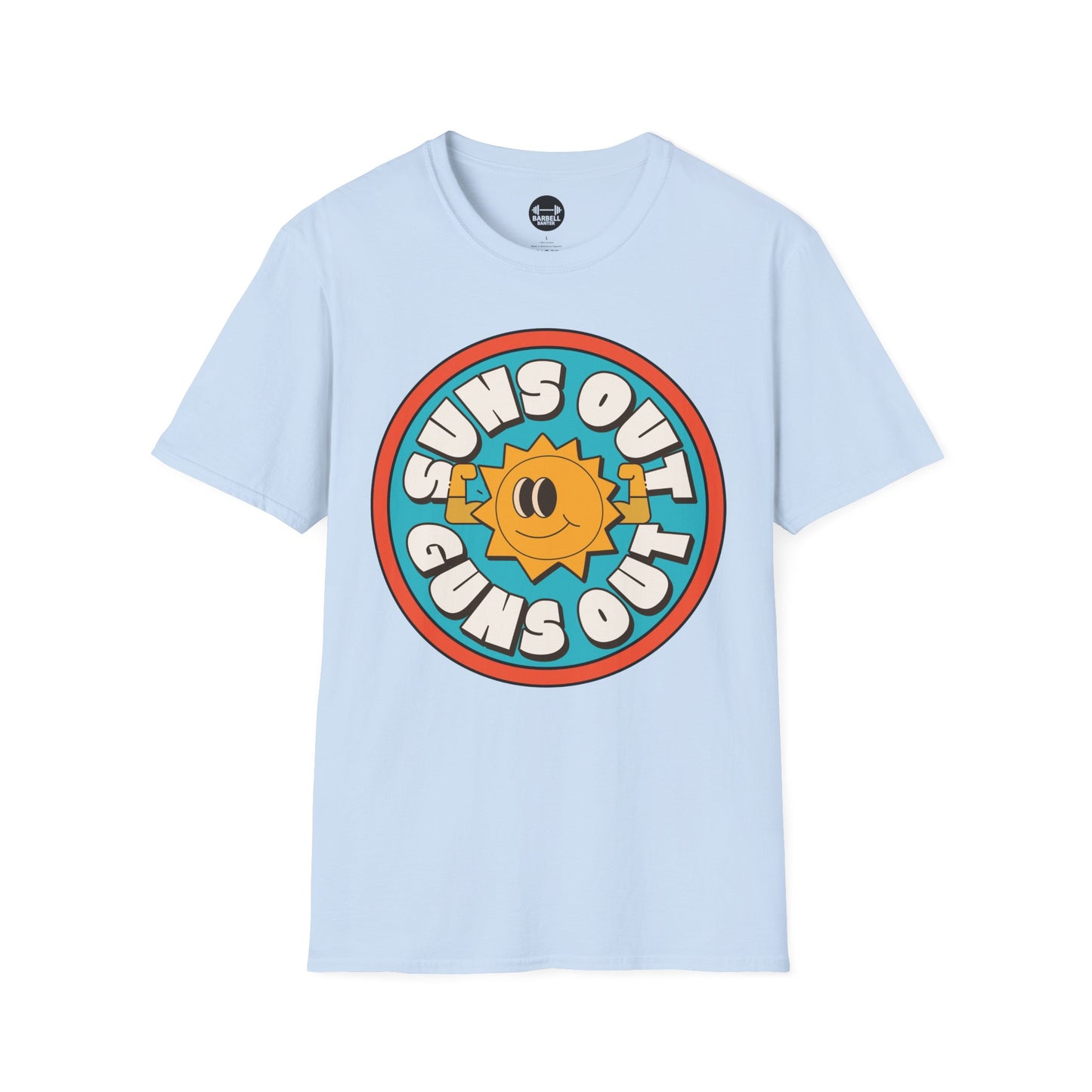 Suns Out Guns Out T-Shirt