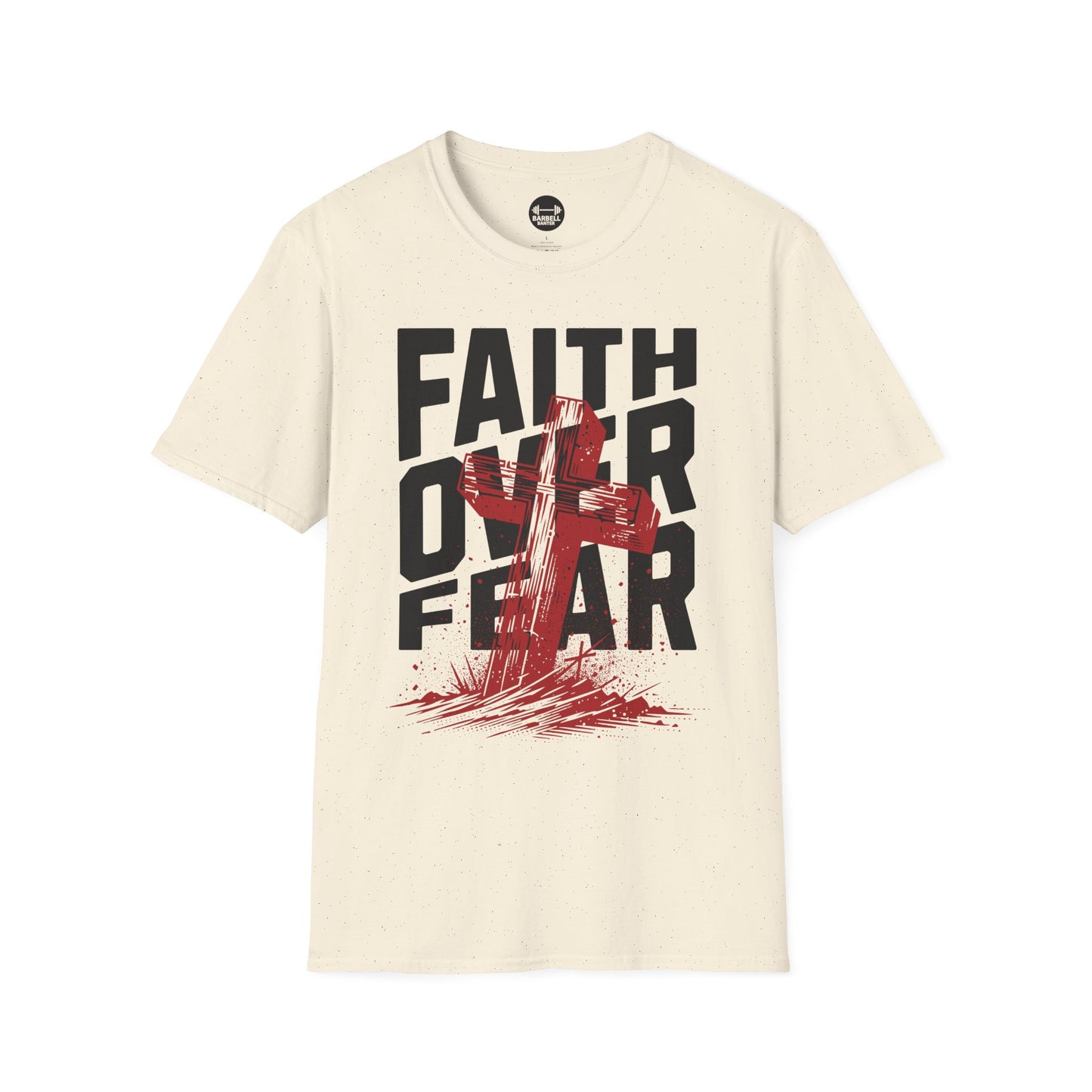 Faith Over Fear T-Shirt