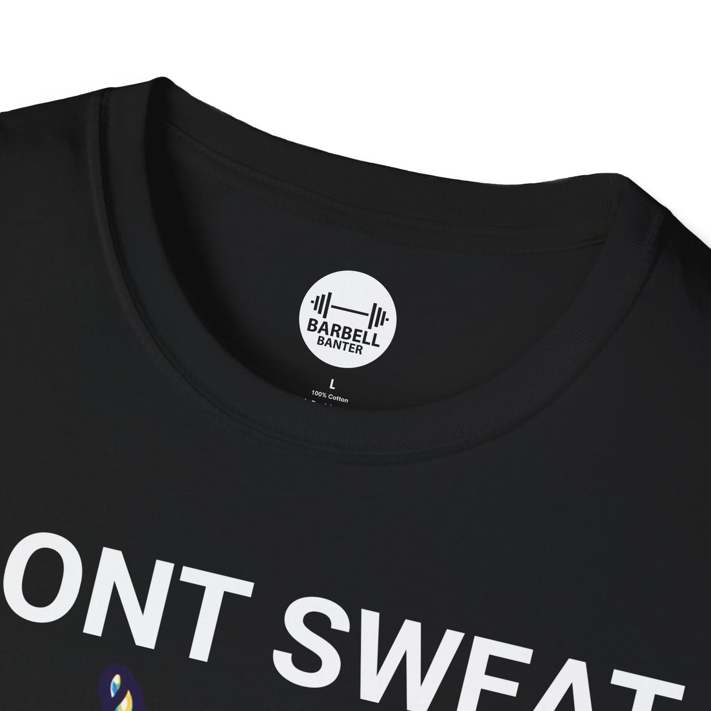 I Don't Sweat I Sparkle T-Shirt