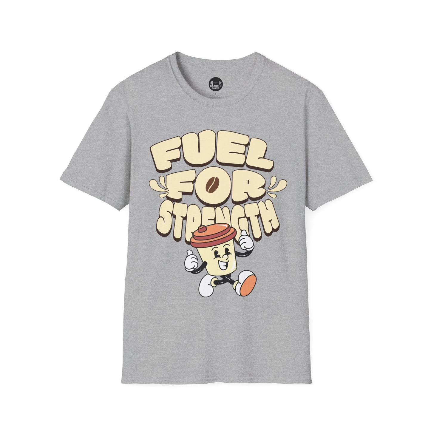 Fuel For Strength T-Shirt