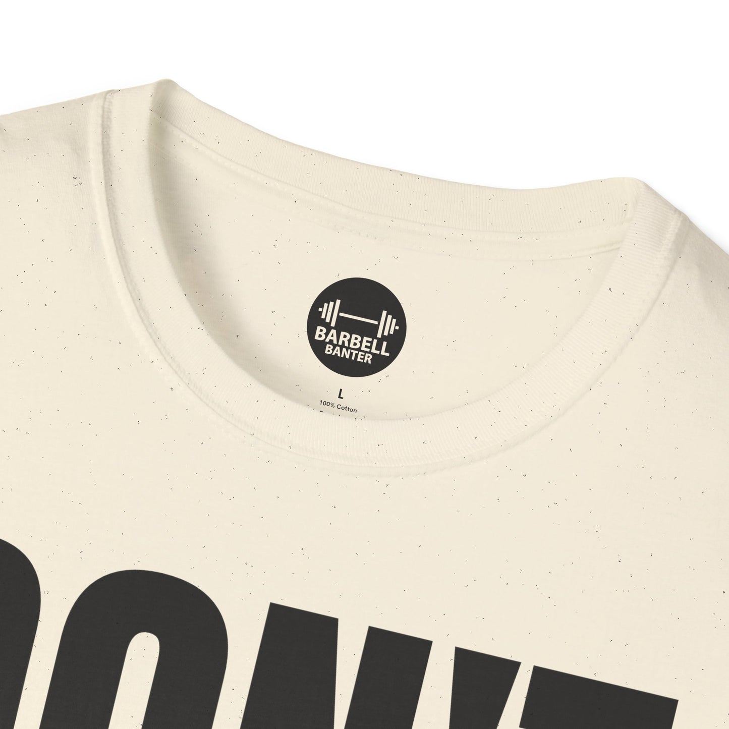 Dont Quit, Do It T-Shirt