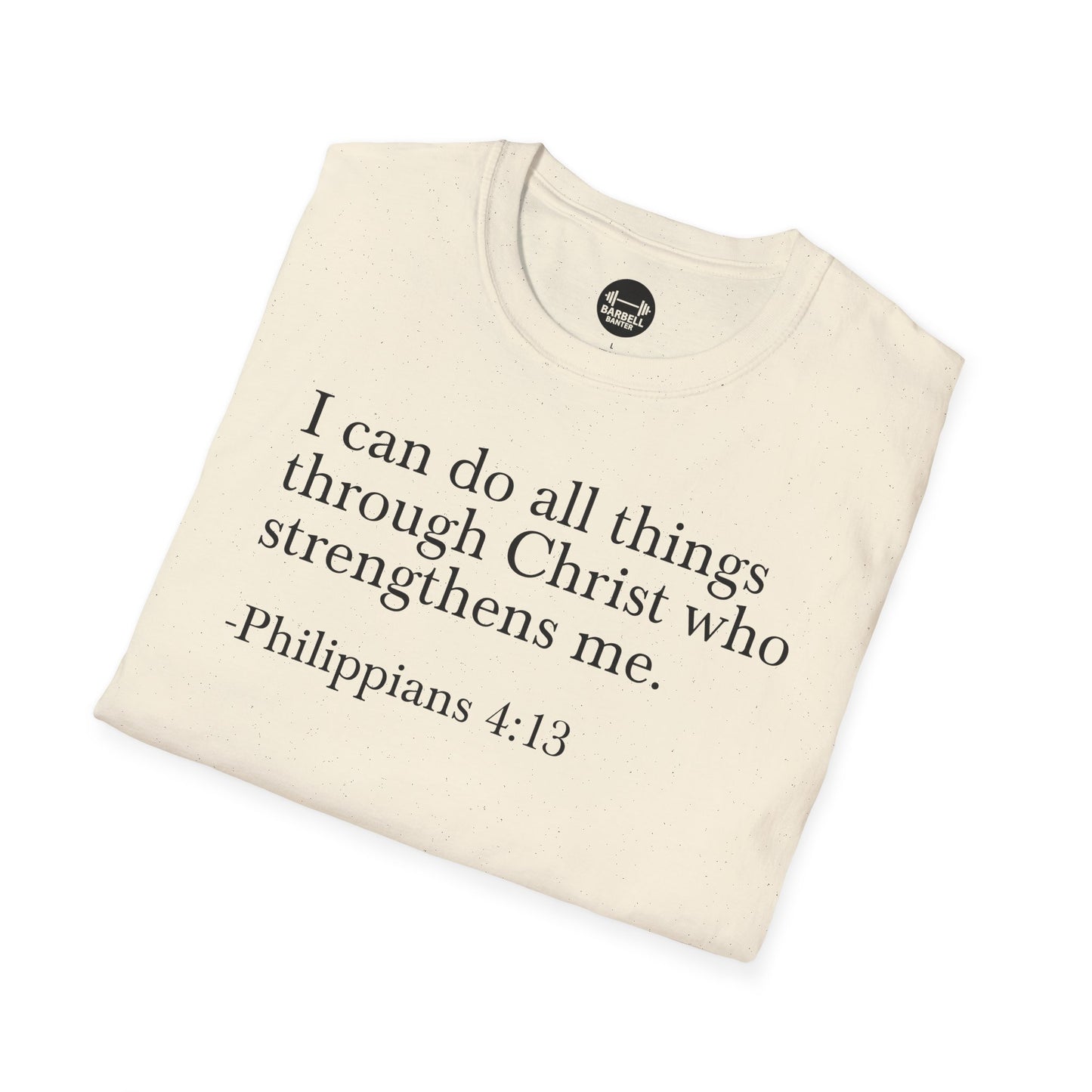 Philippians 4:13 T-Shirt