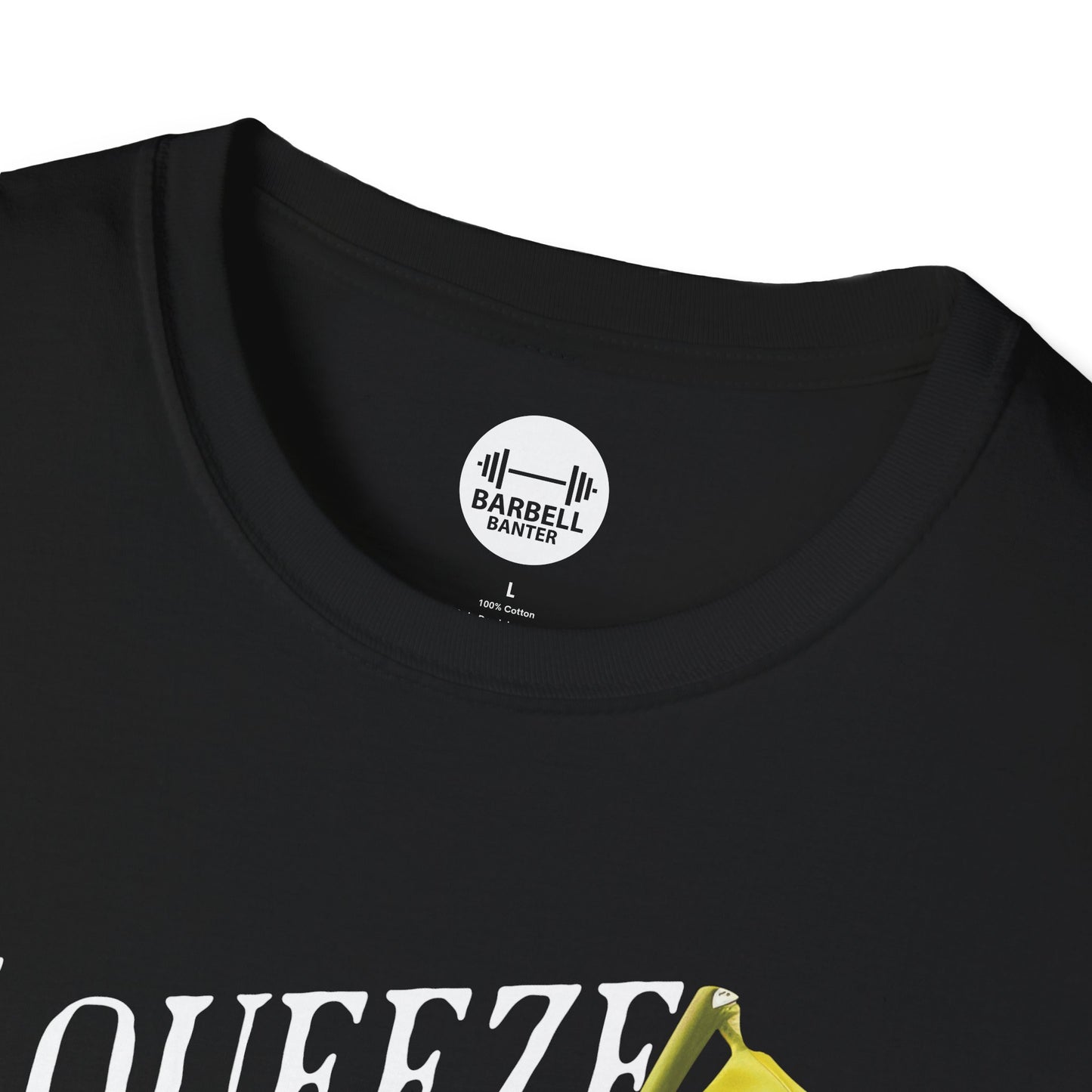 Squeeze The Day & Lift T-Shirt