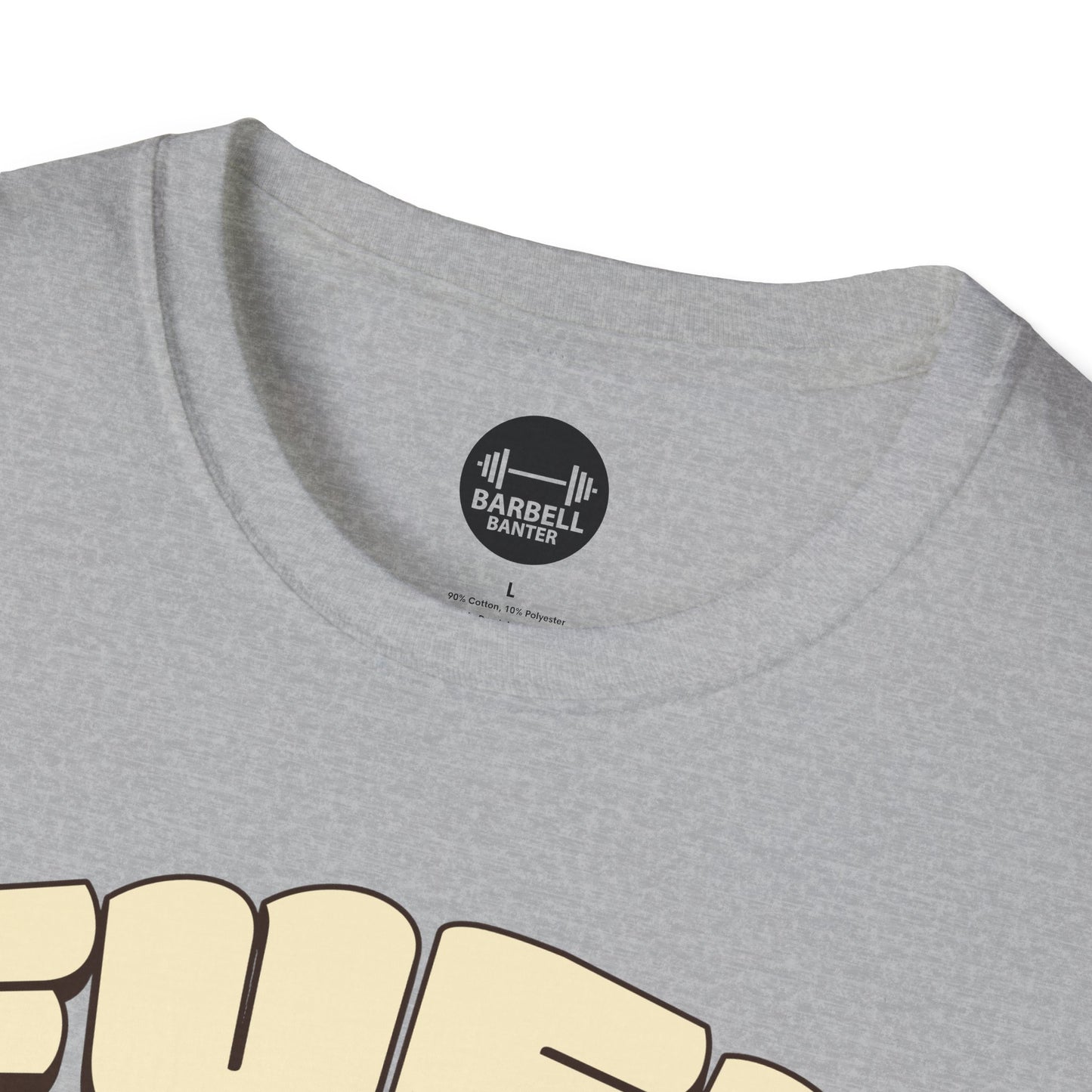 Fuel For Strength T-Shirt