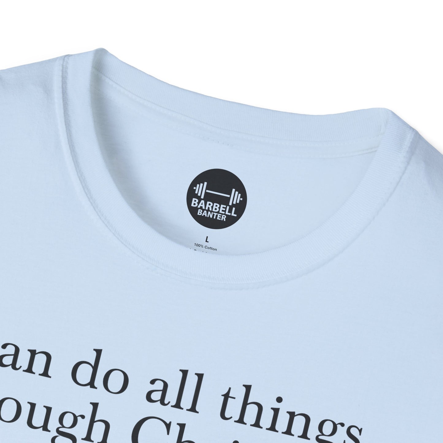 Philippians 4:13 T-Shirt