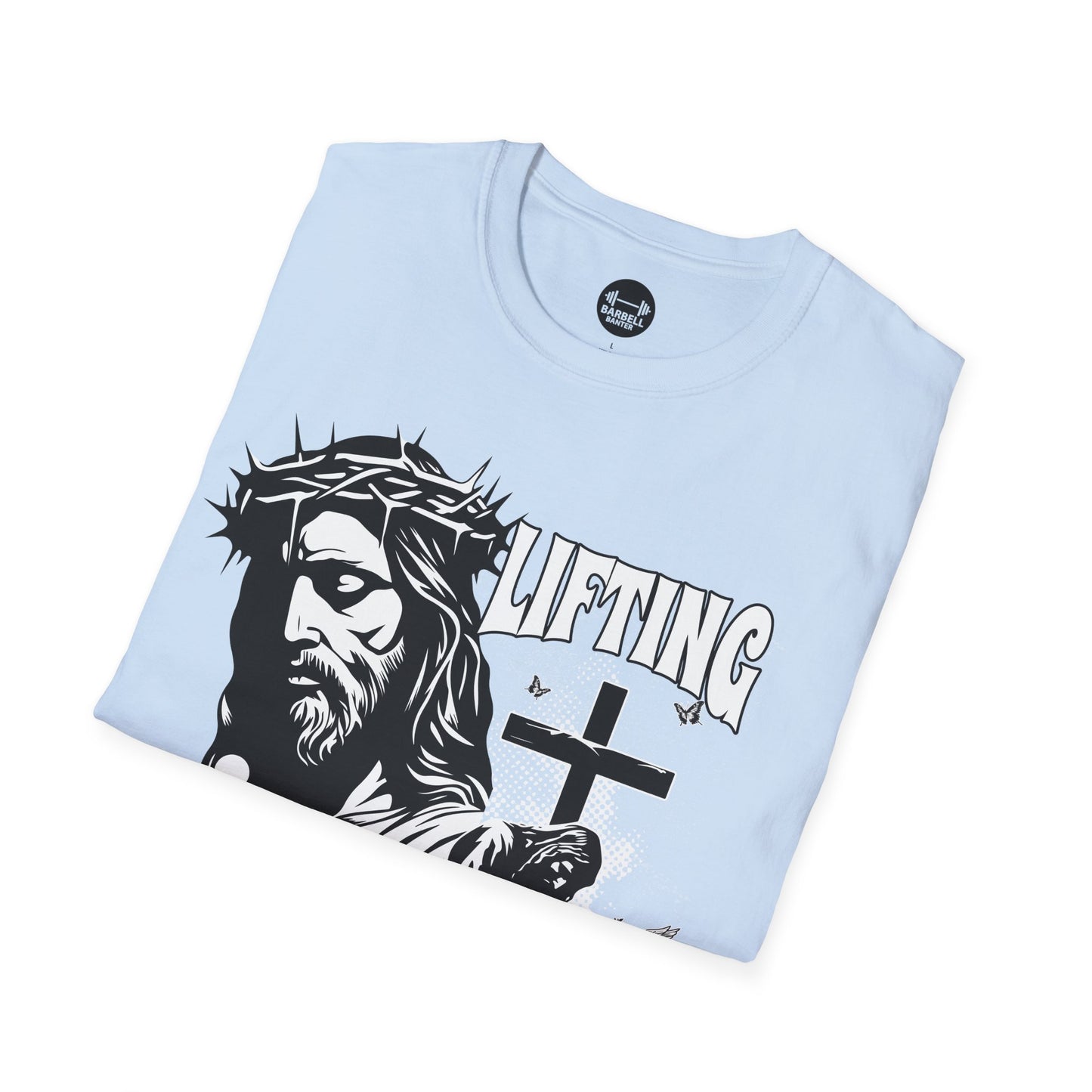 Lifting In Faith T-Shirt