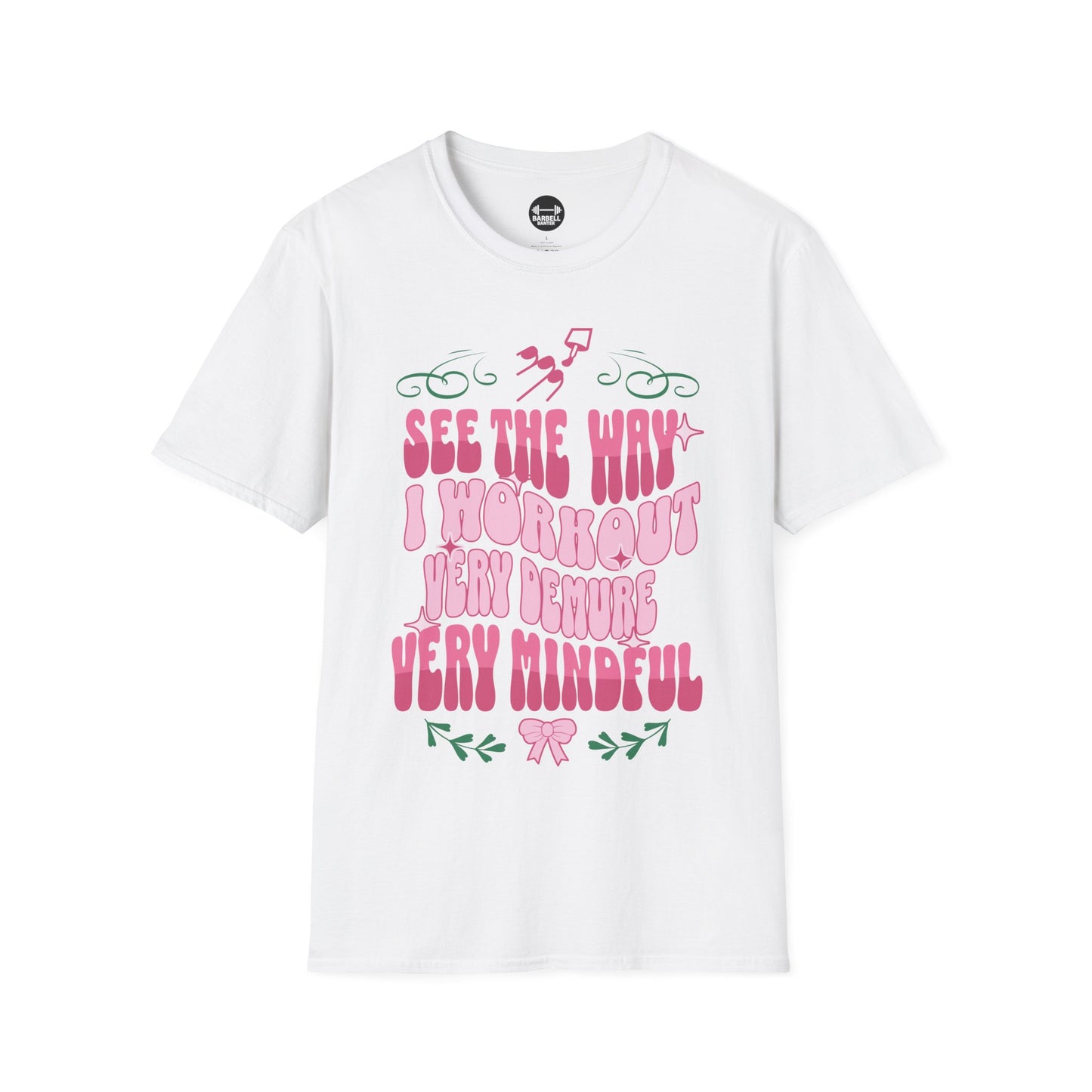 Very Demure Very Mindful T-Shirt