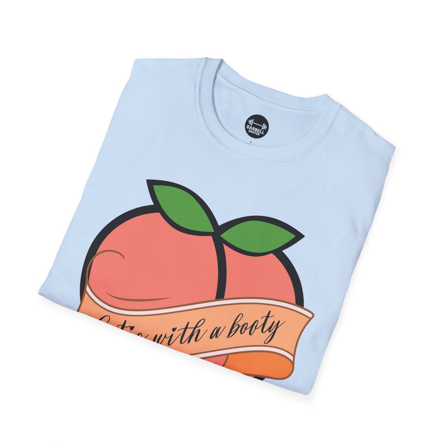 Cutie With A Booty T-Shirt