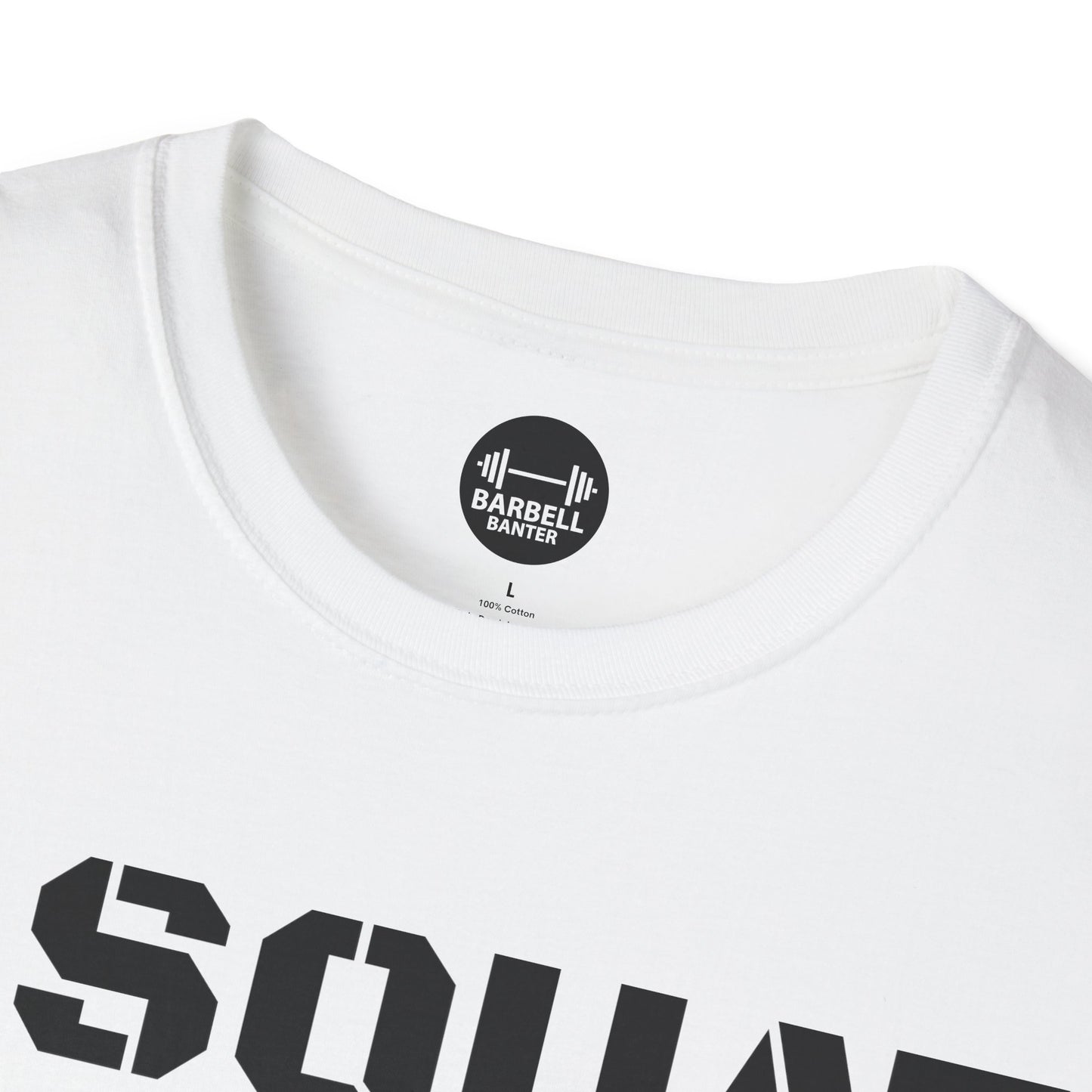 I Squat See Back For Details T-Shirt