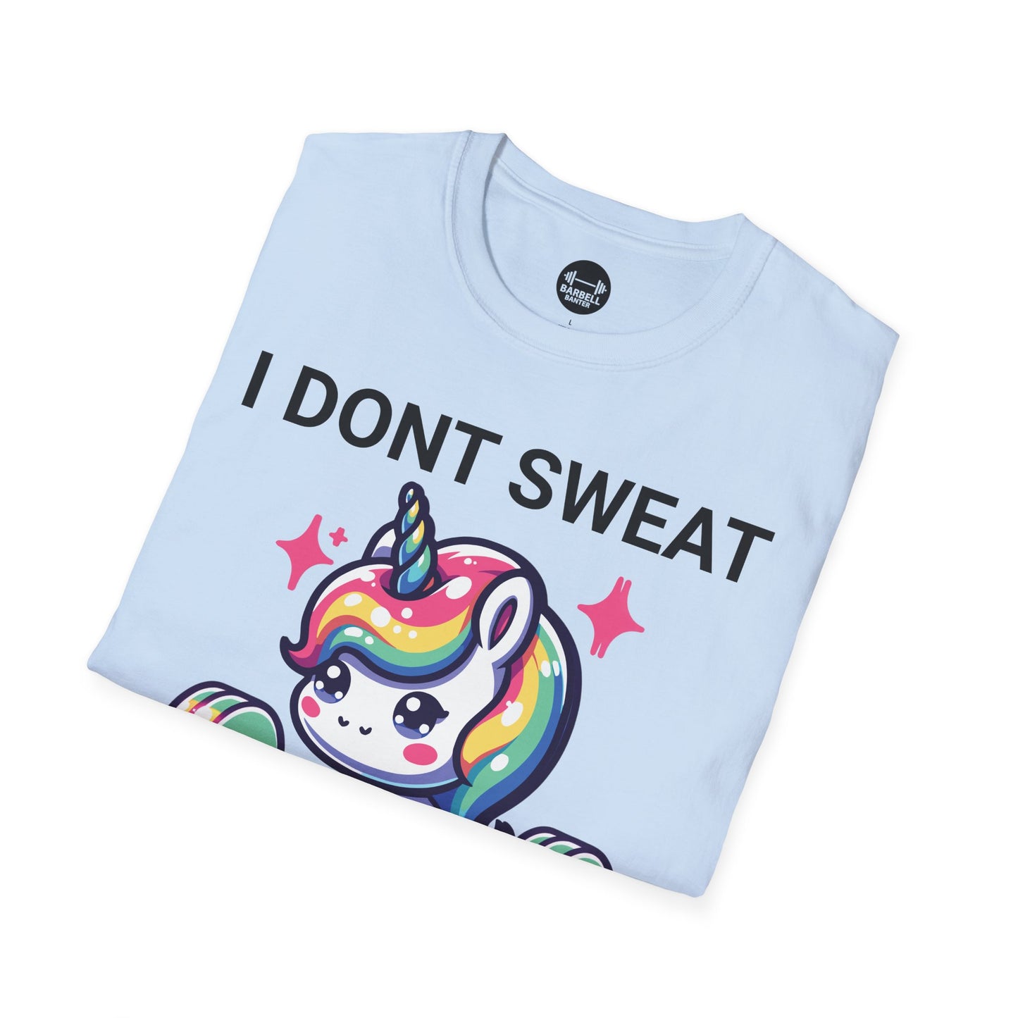 I Don't Sweat I Sparkle T-Shirt