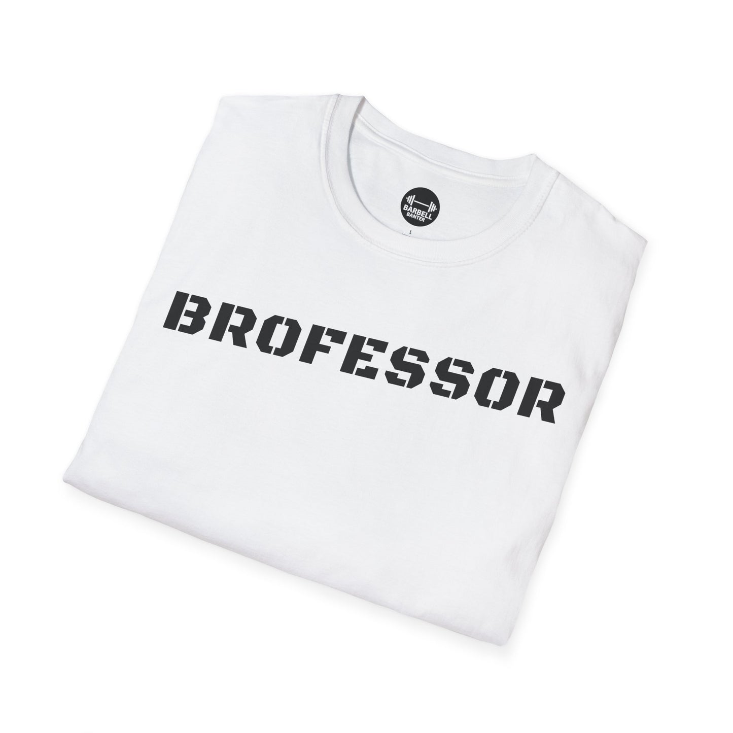 Brofessor T-Shirt