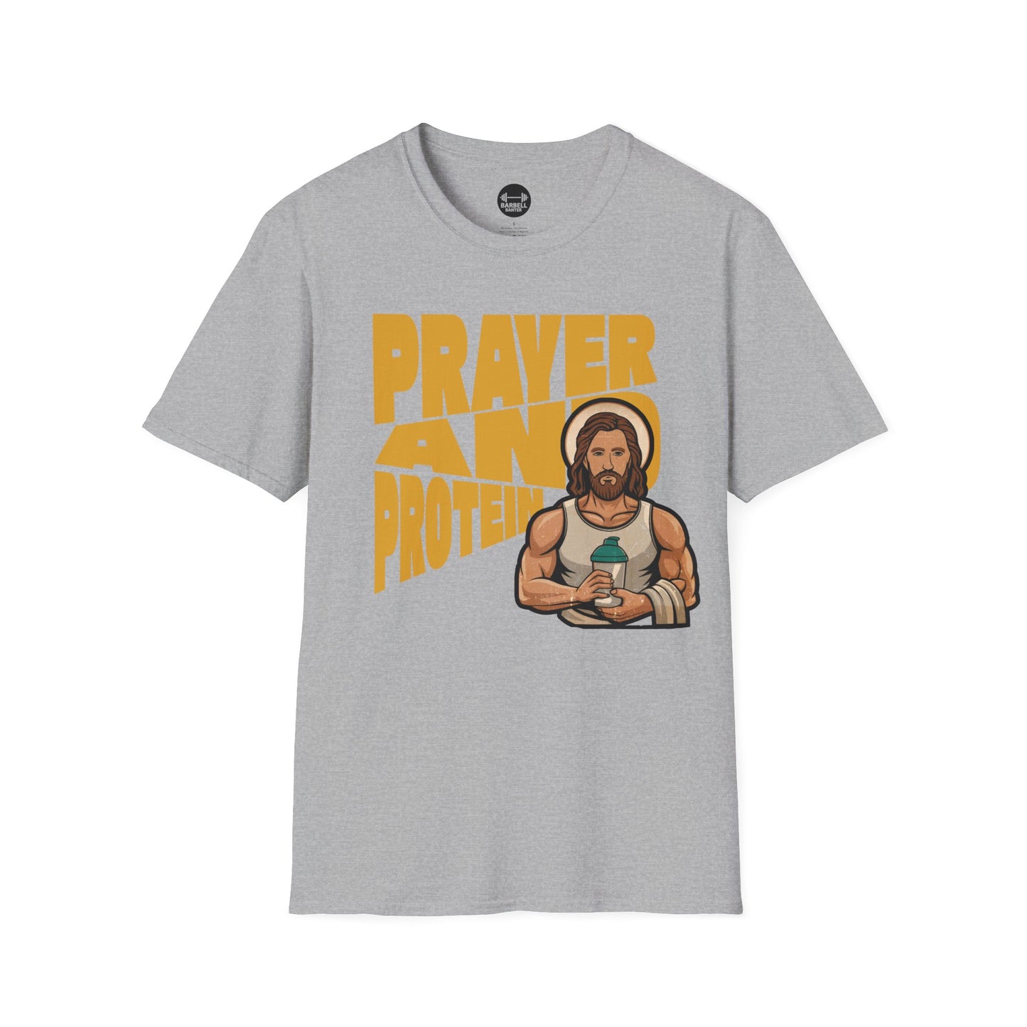 Prayer And Protein T-Shirt