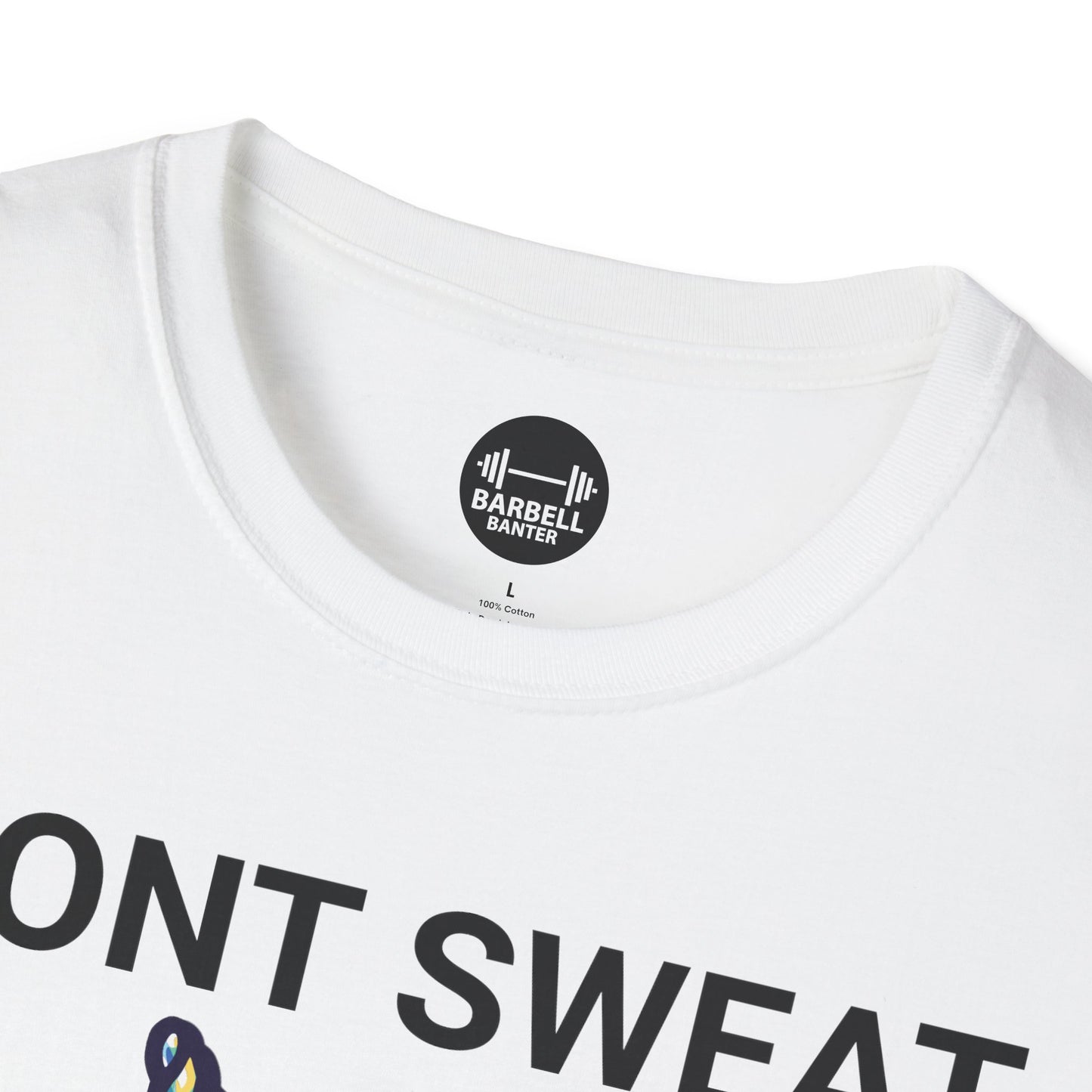 I Don't Sweat I Sparkle T-Shirt