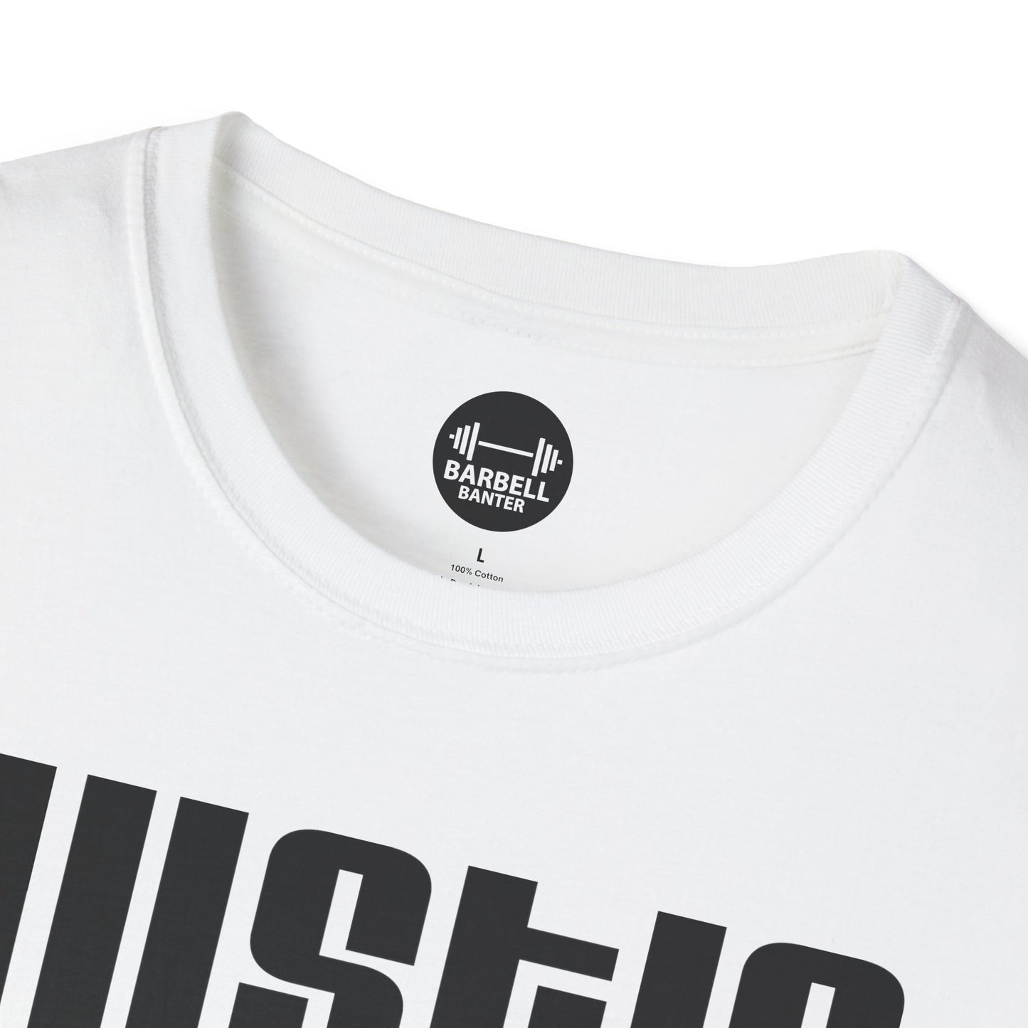 Hustle For Muscle T-Shirt