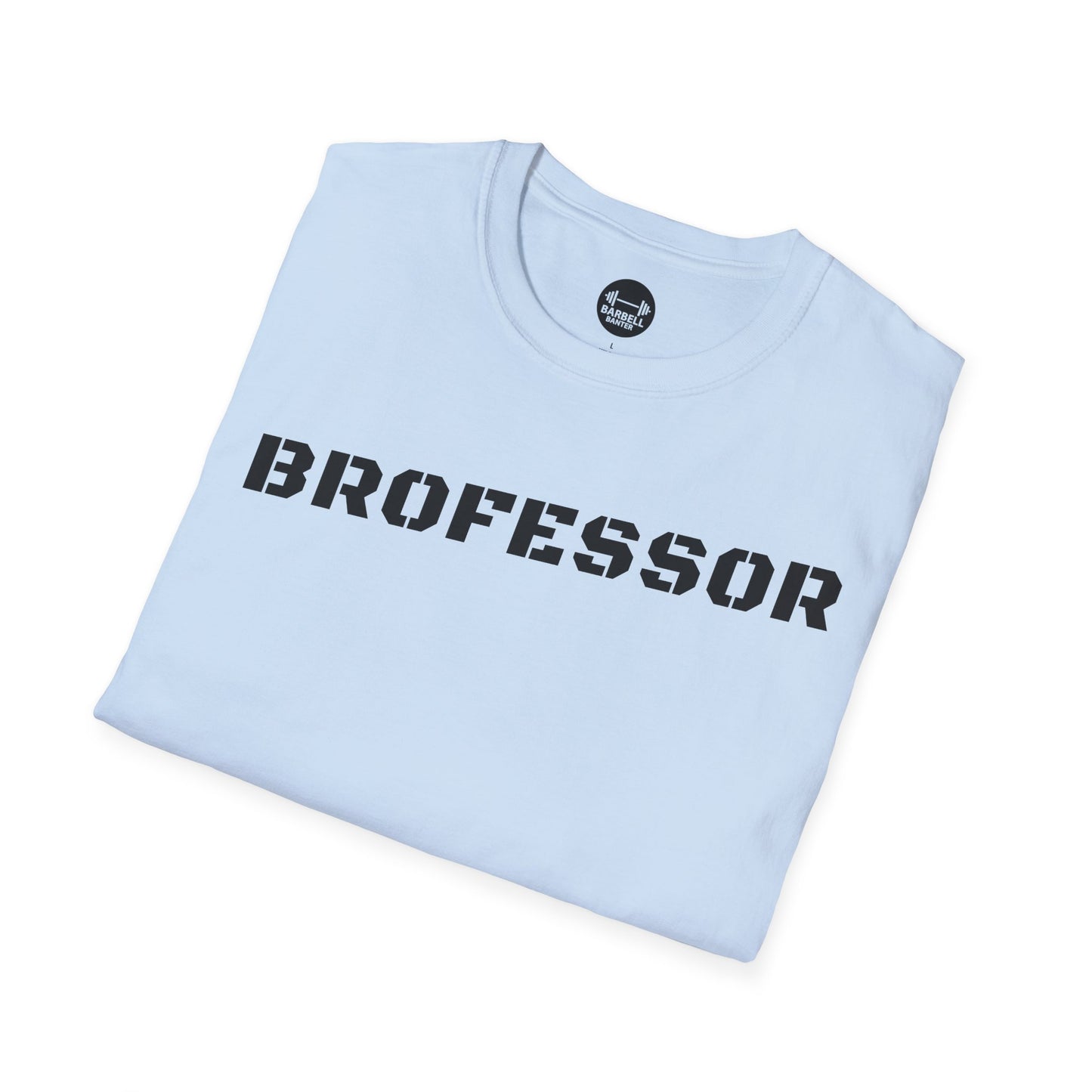Brofessor T-Shirt