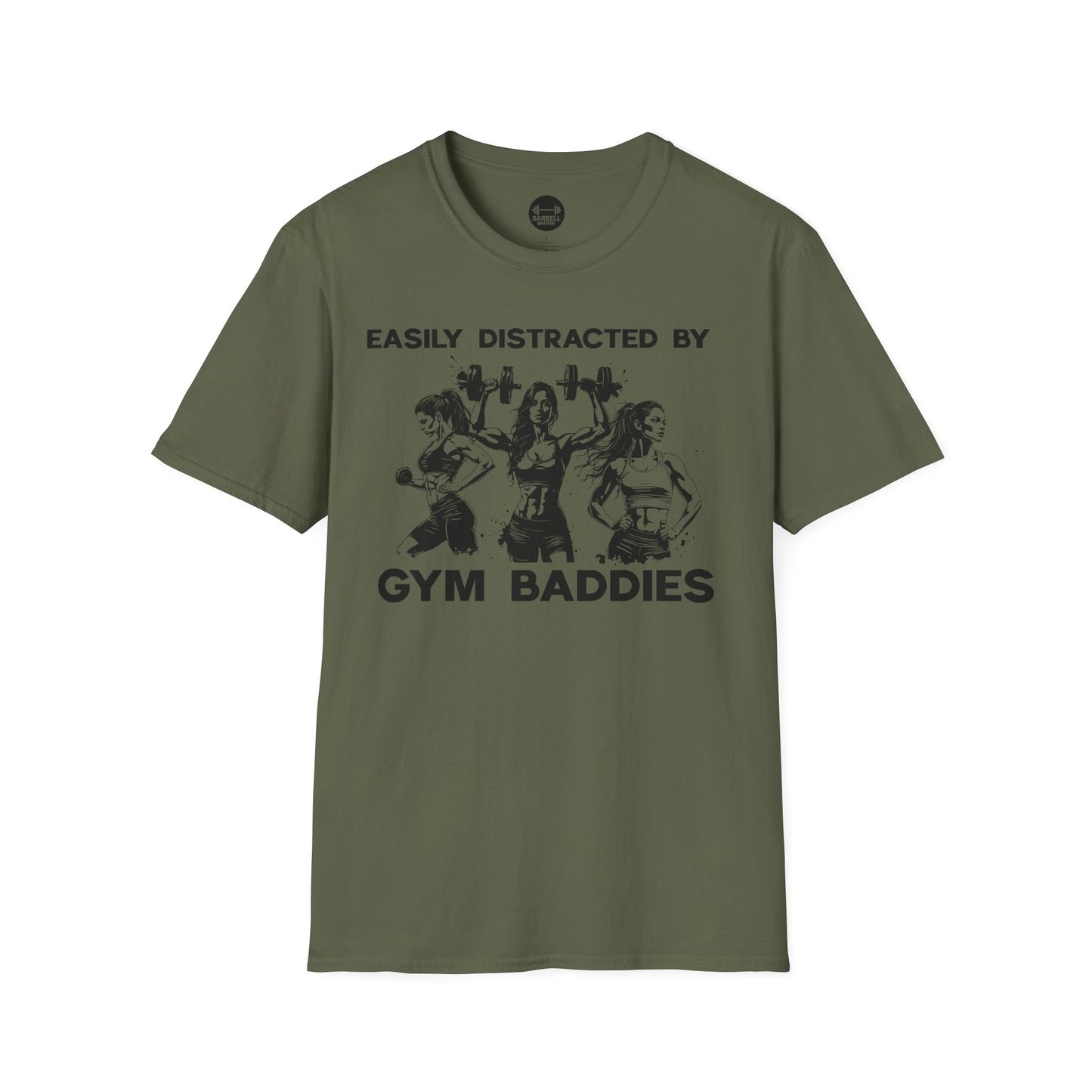 Easily Distracted by Gym Baddies T-Shirt