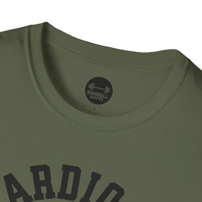 Cardio is Hardio T-Shirt