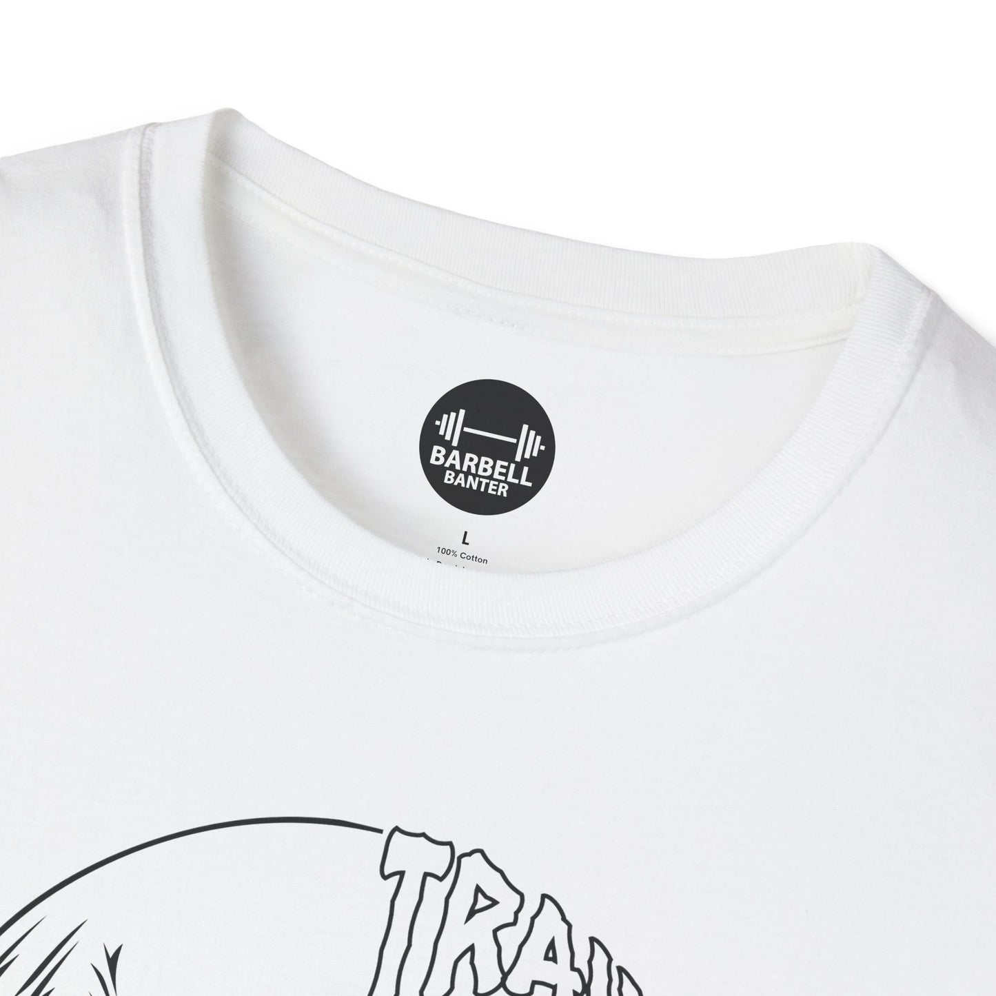 Train Insane or Remain The Same T-Shirt