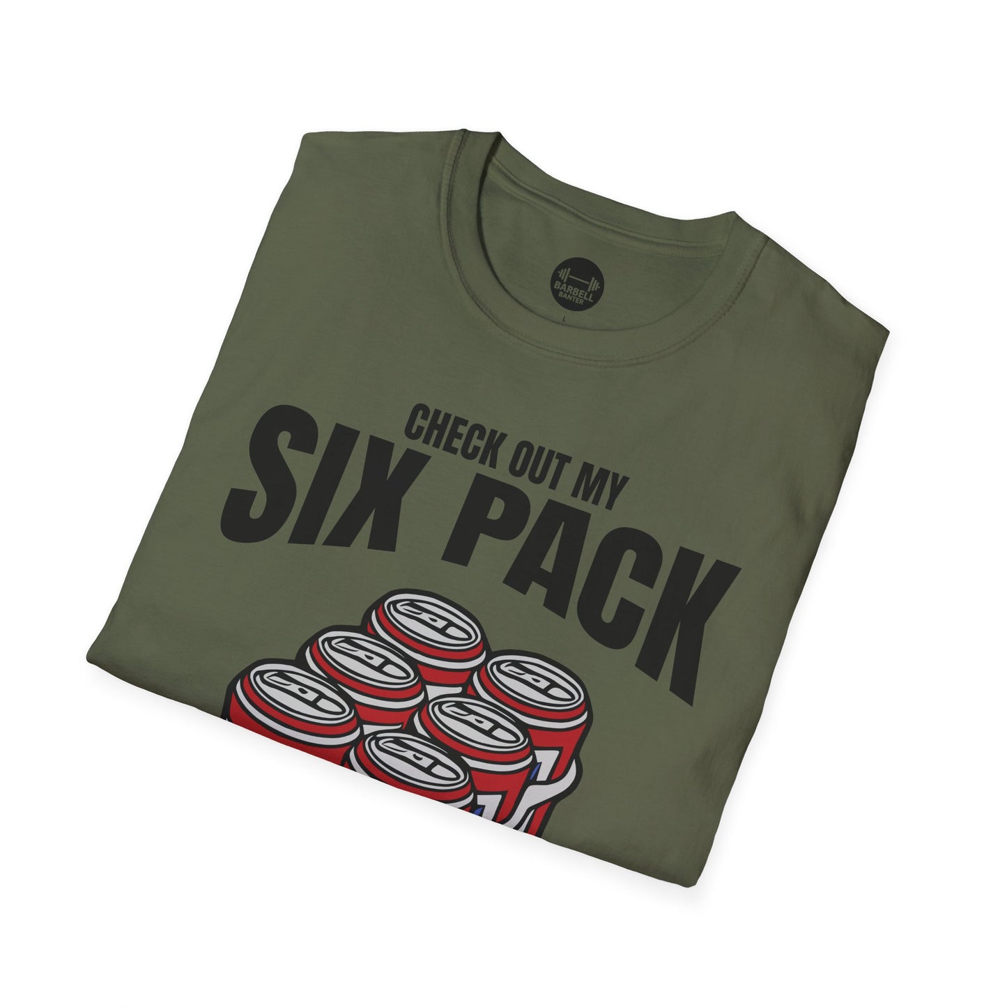 Check Out My Six Pack T-Shirt