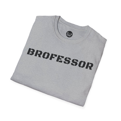 Brofessor T-Shirt