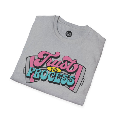 Trust The Process T-Shirt