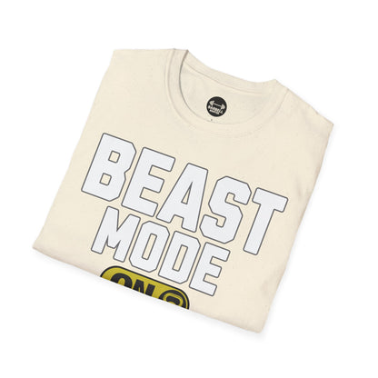 Beast Mode ON T-Shirt