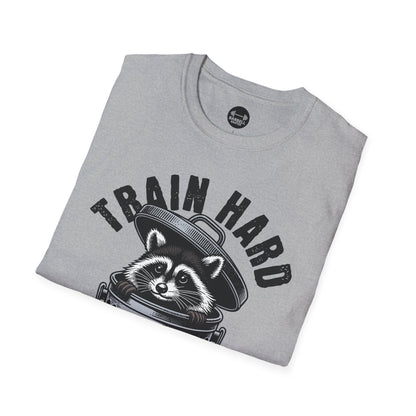 Train Hard Eat Trash T-Shirt