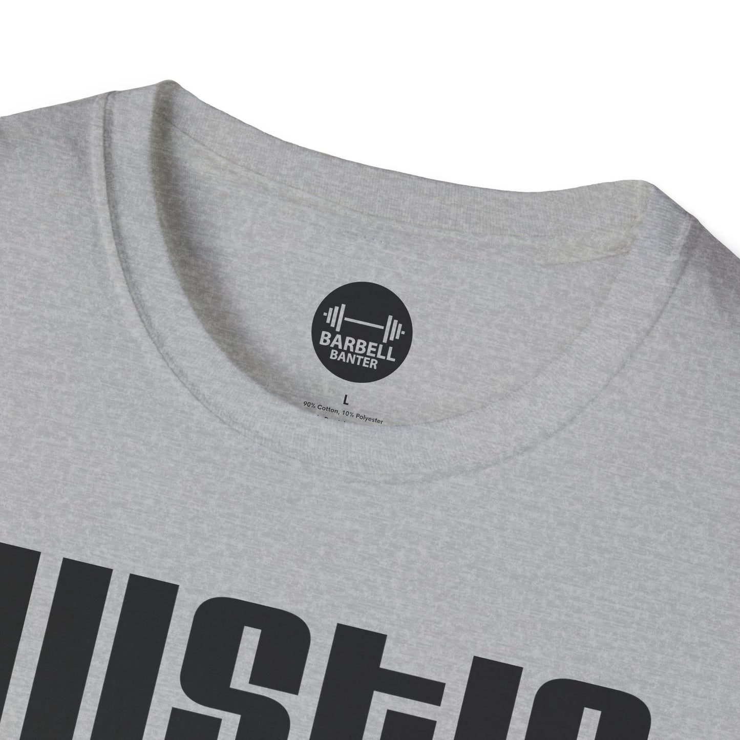 Hustle For Muscle T-Shirt