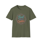Find Your Center T-Shirt