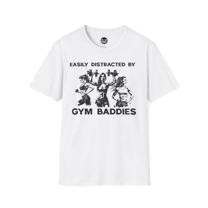 Easily Distracted by Gym Baddies T-Shirt