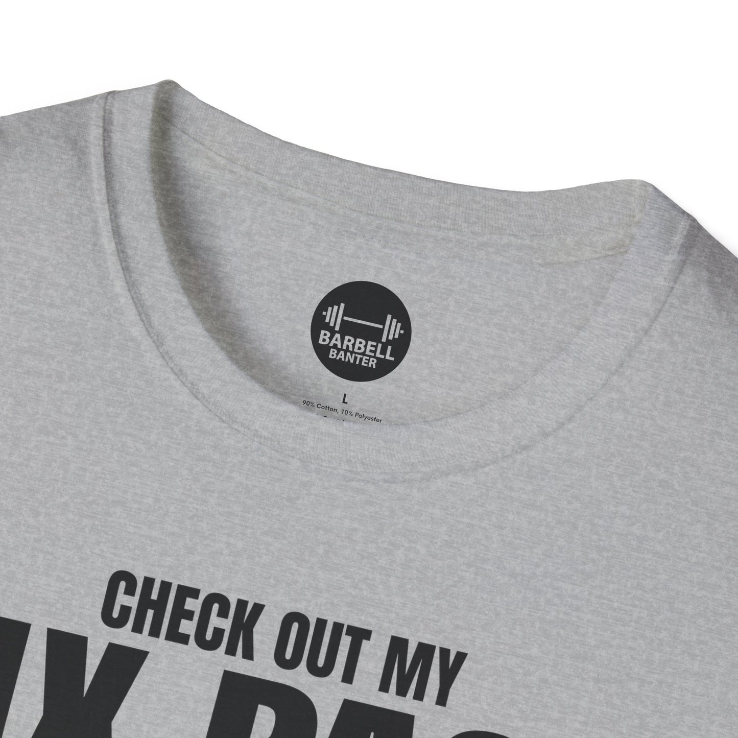 Check Out My Six Pack T-Shirt