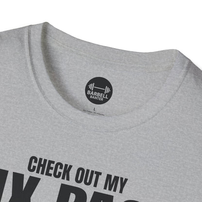 Check Out My Six Pack T-Shirt