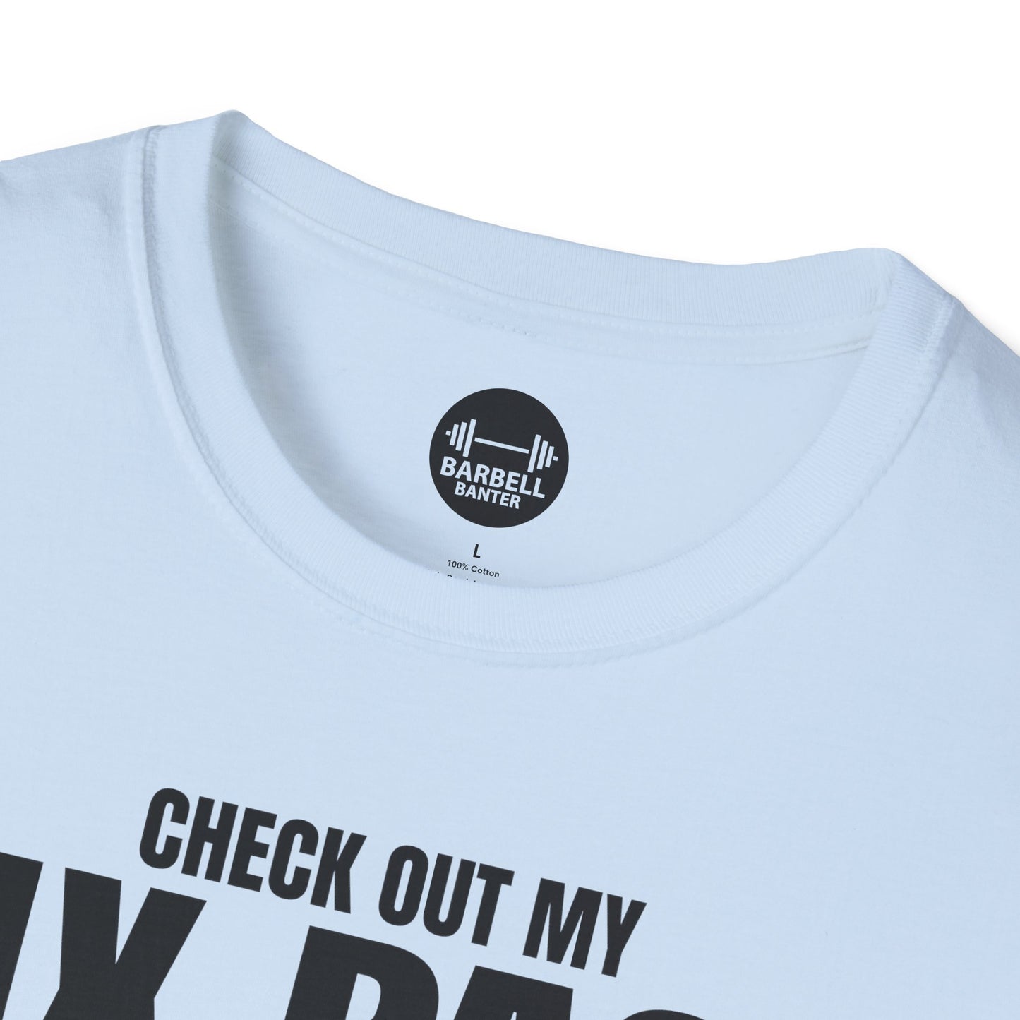 Check Out My Six Pack T-Shirt